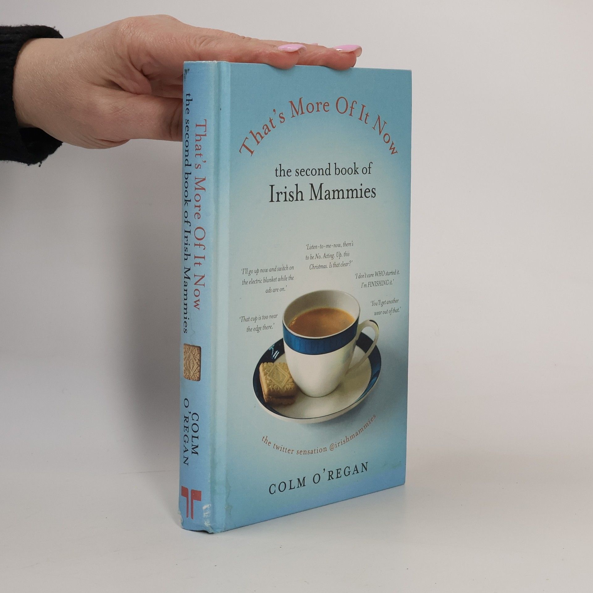 Colm O'Regan Irish Mammies - 2: That's More of It Now
