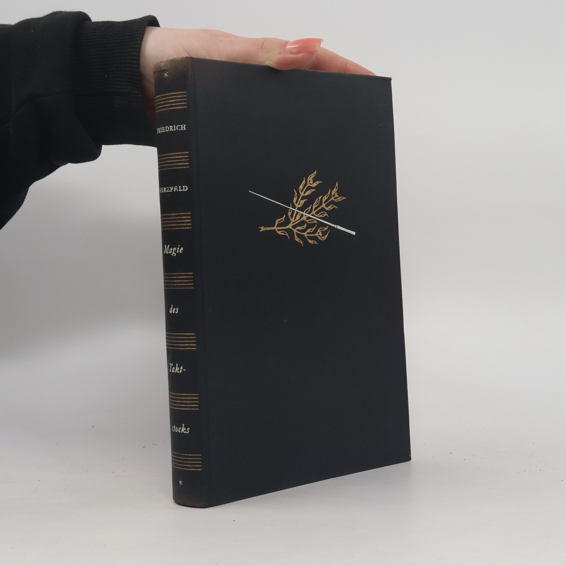 Friedrich Herzfeld Magie des Taktstocks