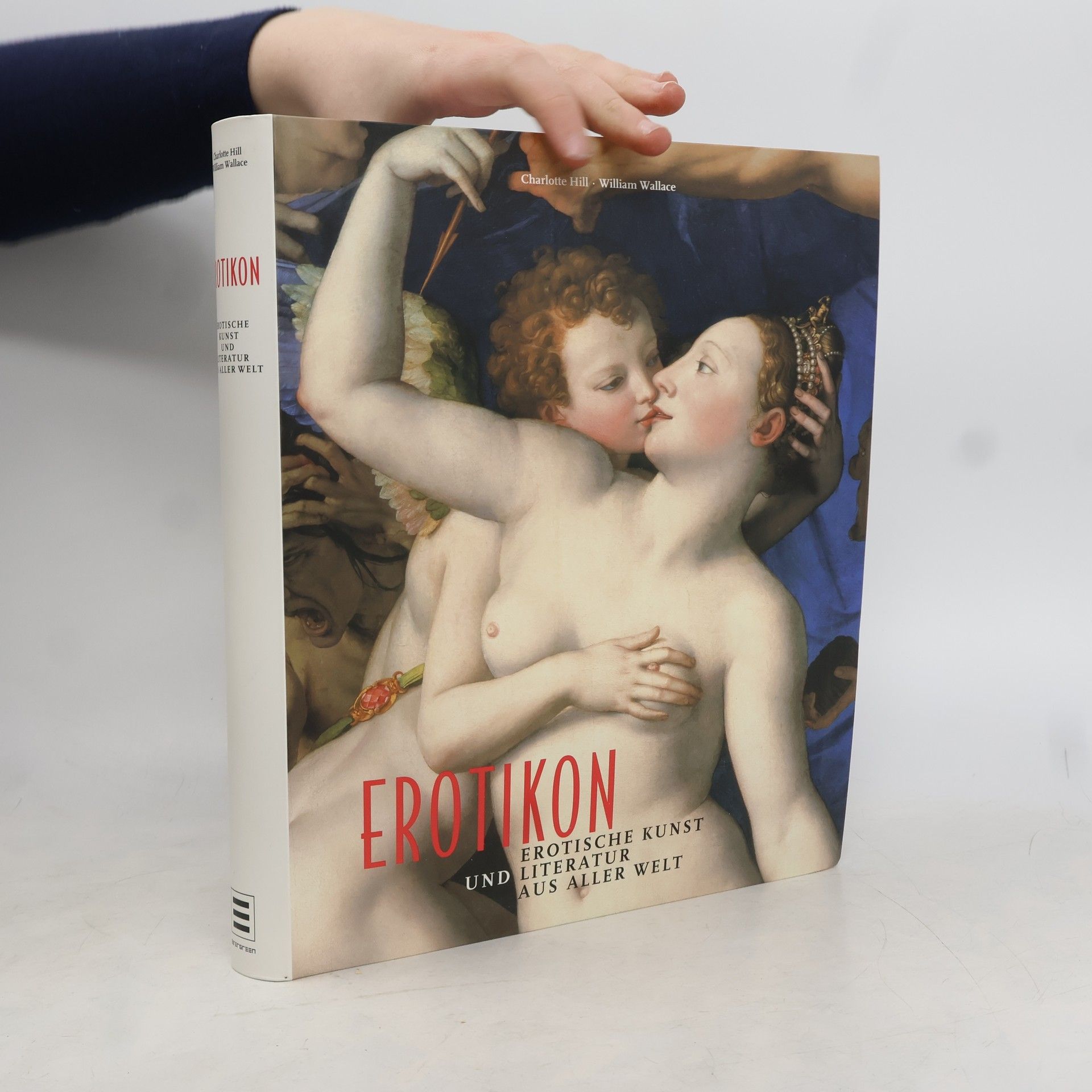 Charlotte Hill Erotikon : erotische Kunst und Literatur aus aller Welt