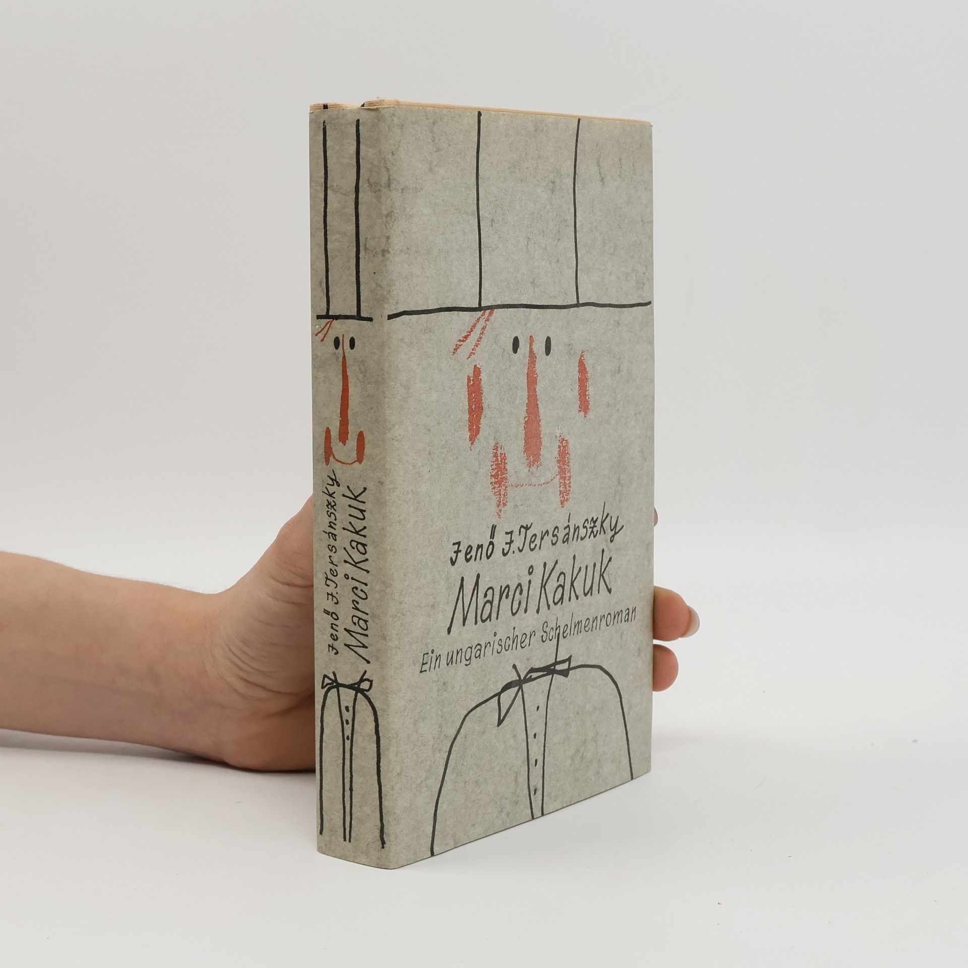 Józsi Jenő Tersánszky Marci Kakuk