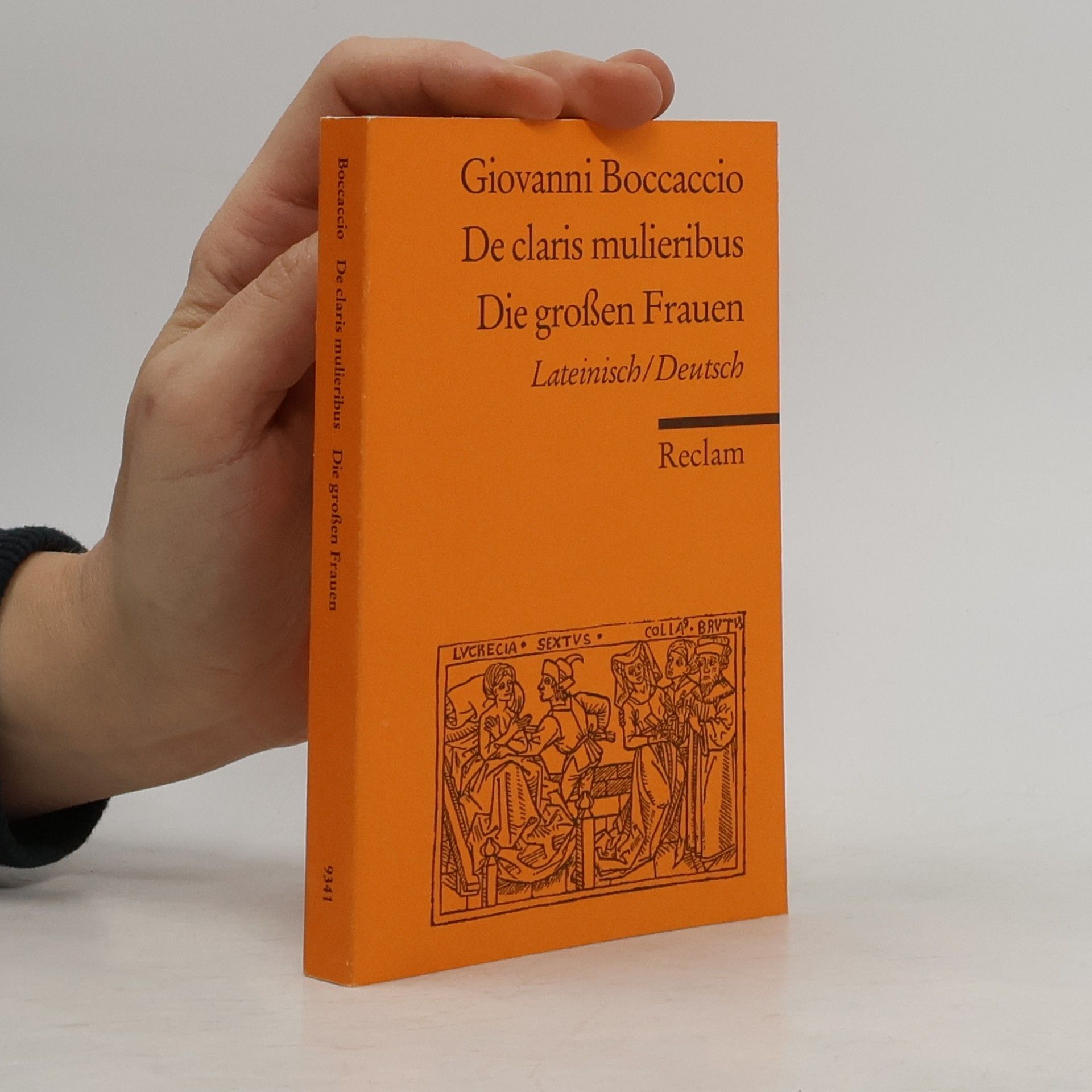 Giovanni Boccaccio Die großen Frauen. De claris mulieribus