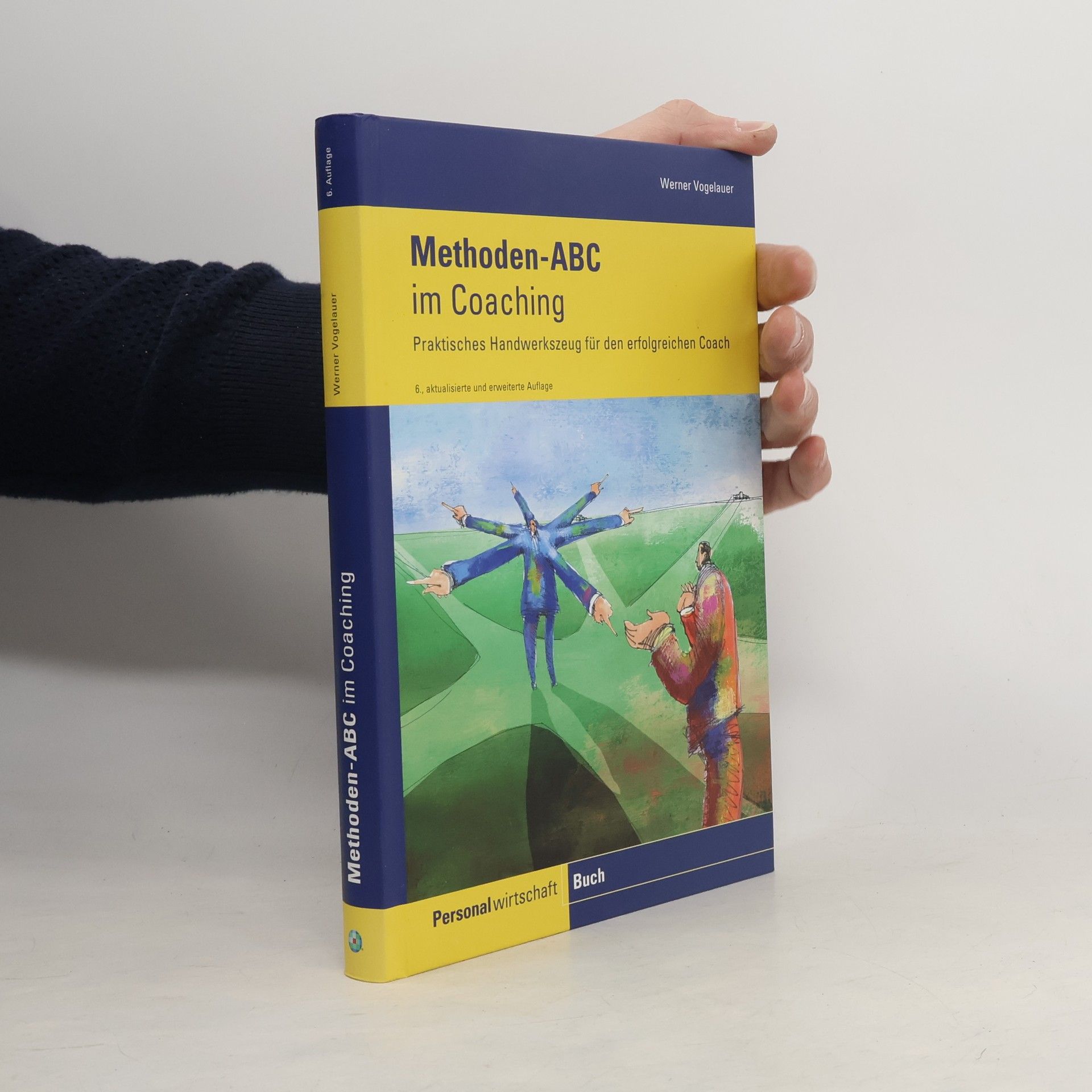 Werner Vogelauer Methoden-ABC im Coaching