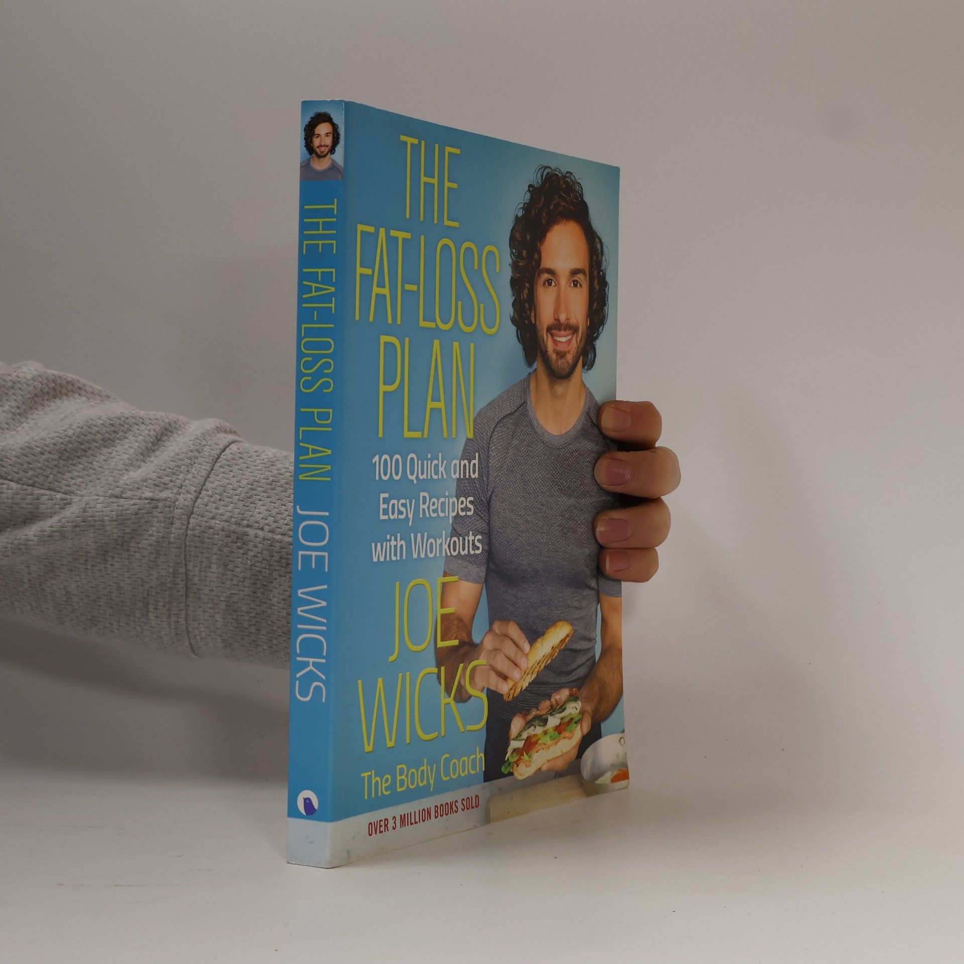 The fat-loss plan: 100 quick and easy recipes with workouts