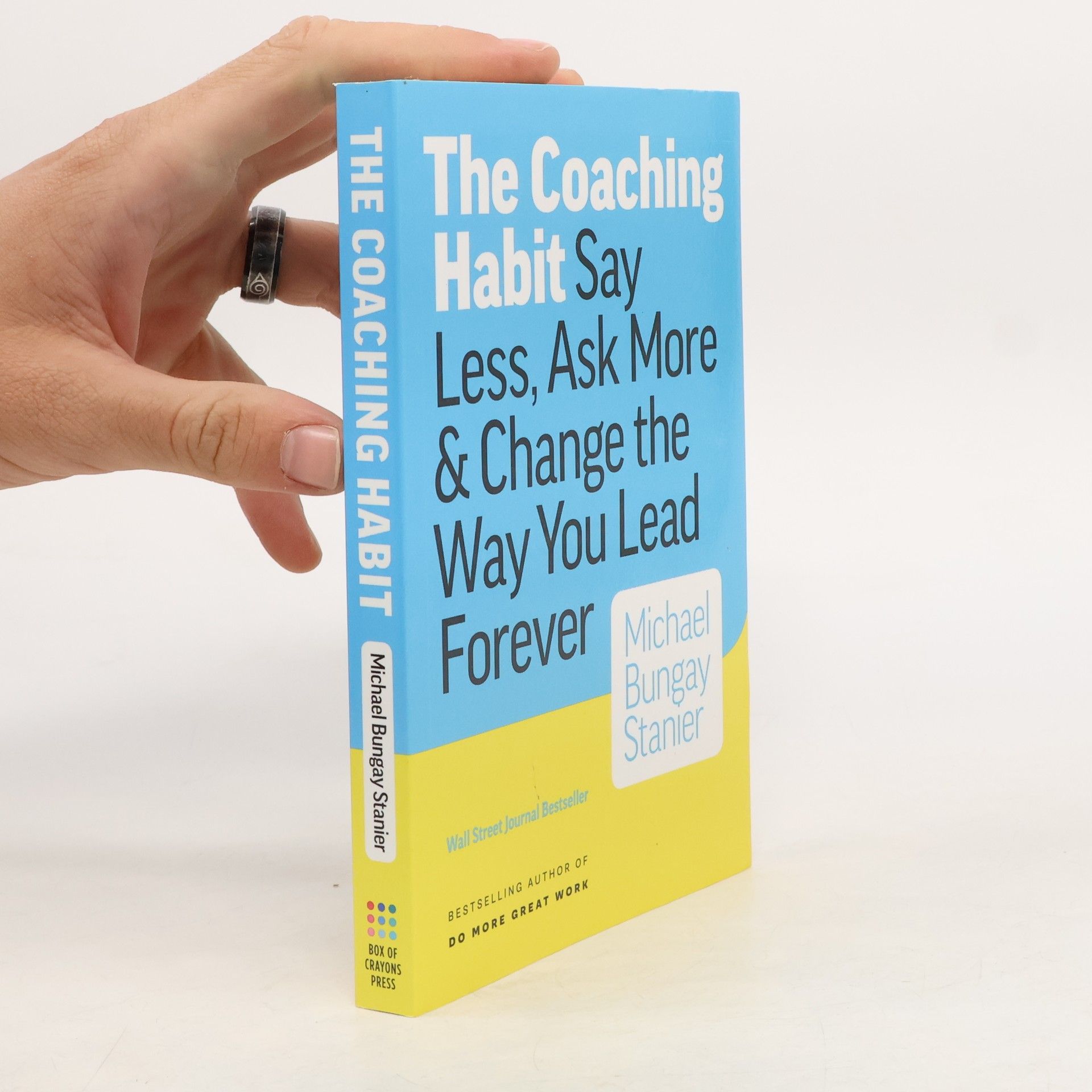 Michael Bungay Stanier The coaching habit