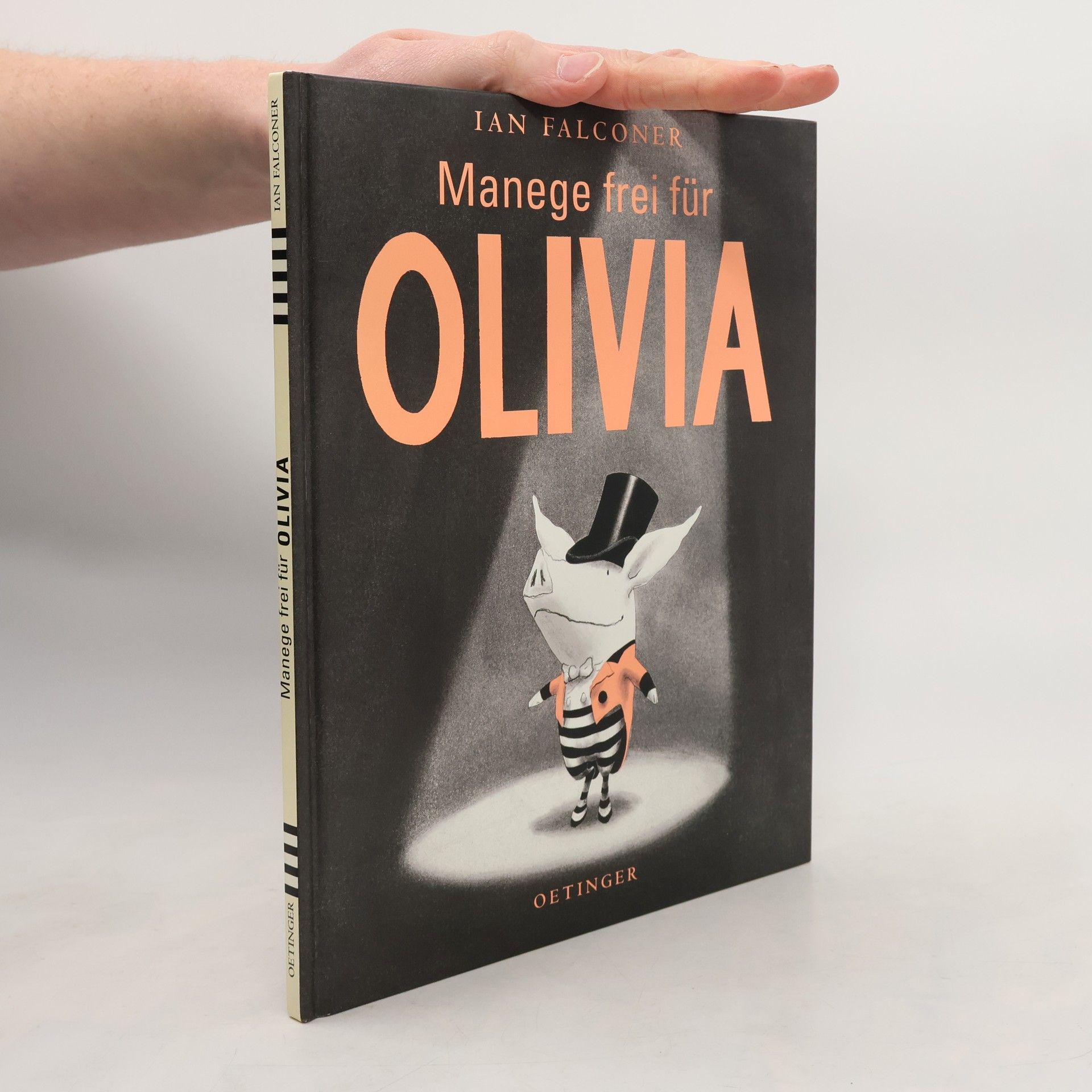 Ian Falconer Manege frei für Olivia