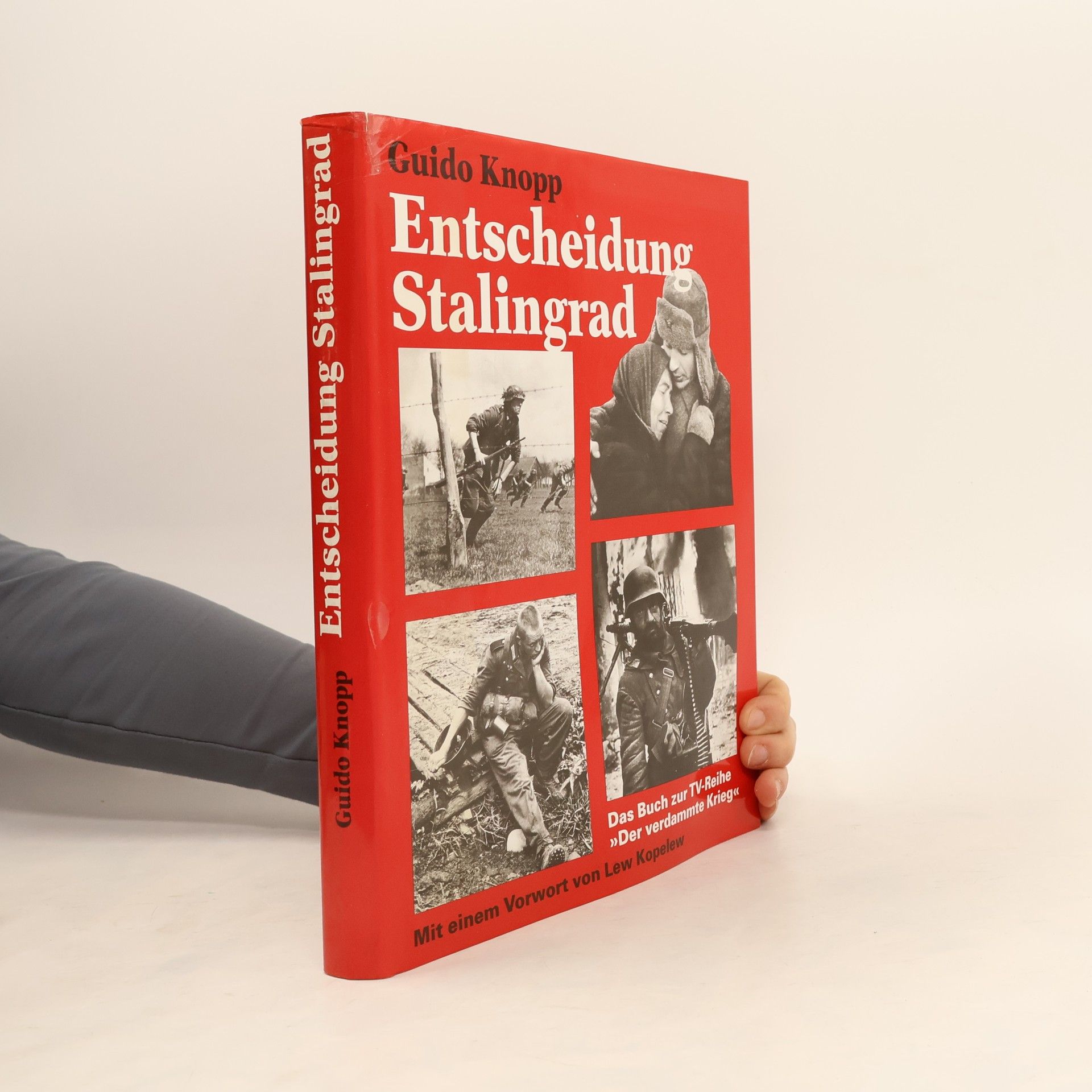 Guido Knopp Entscheidung Stalingrad