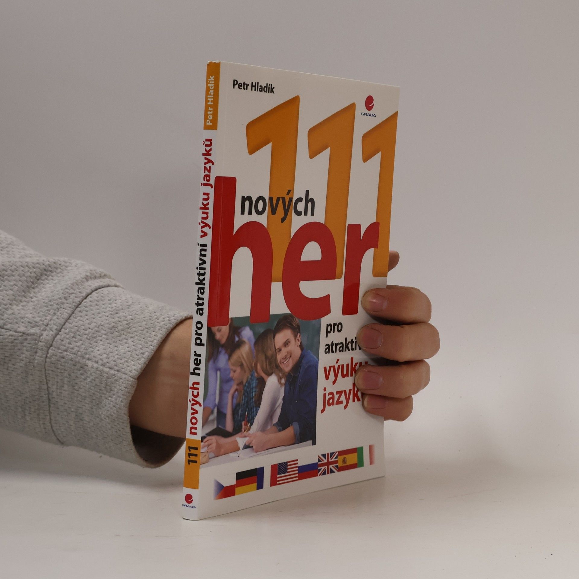 Petr Hladík 111 nových her pro atraktivní výuku jazyků