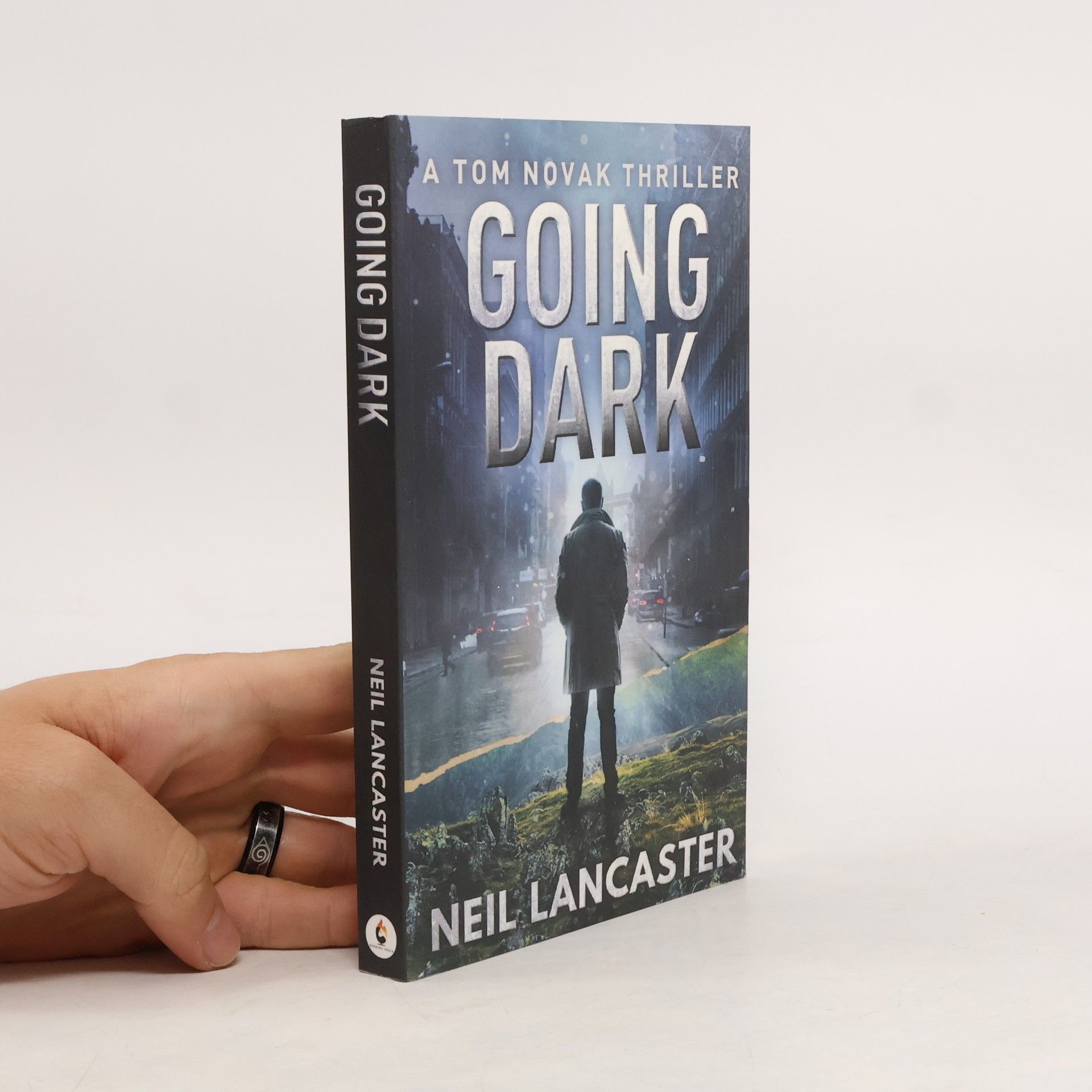 Neil Lancaster Tom Novak Thriller: Going Dark