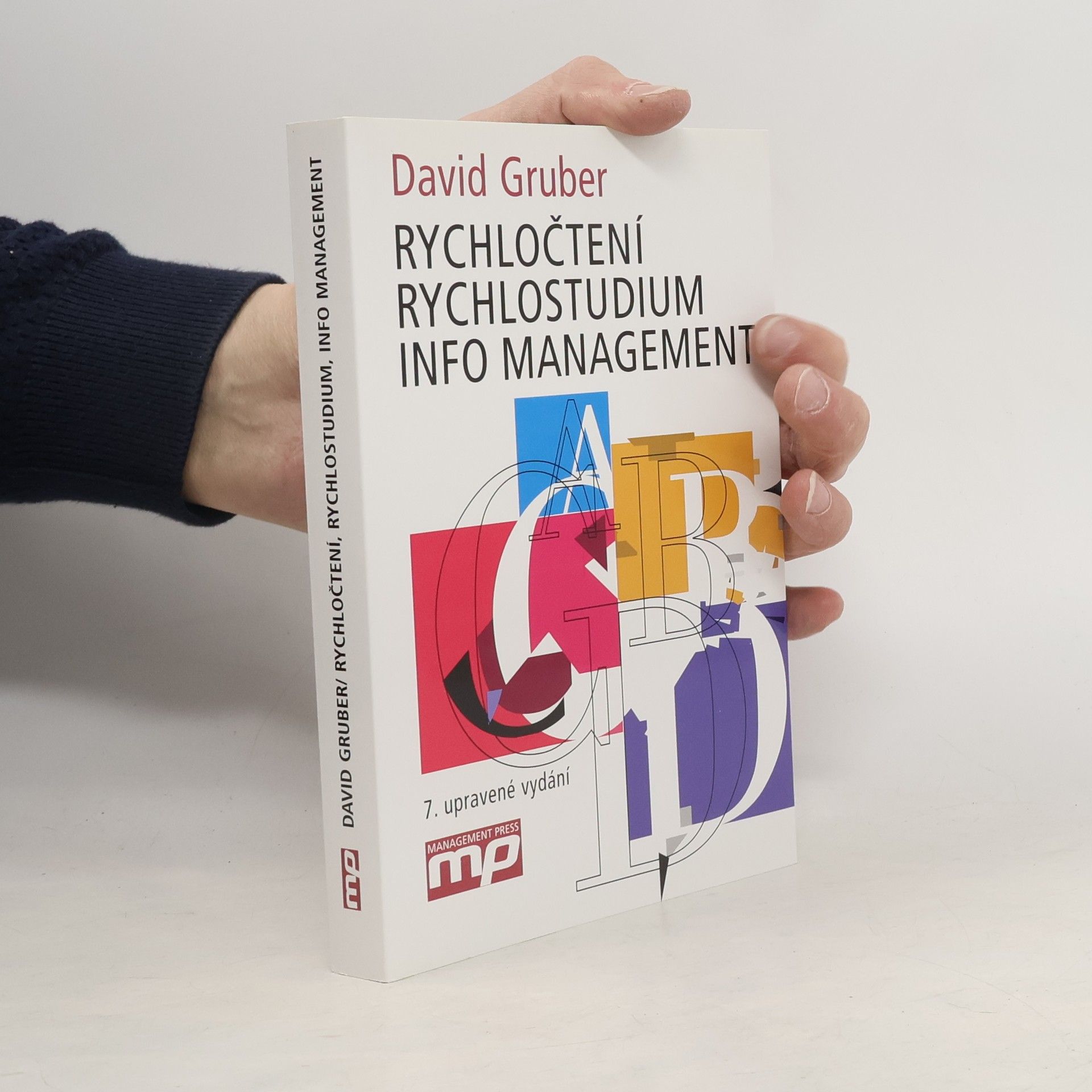 David Gruber Rychločtení, rychlostudium, info management