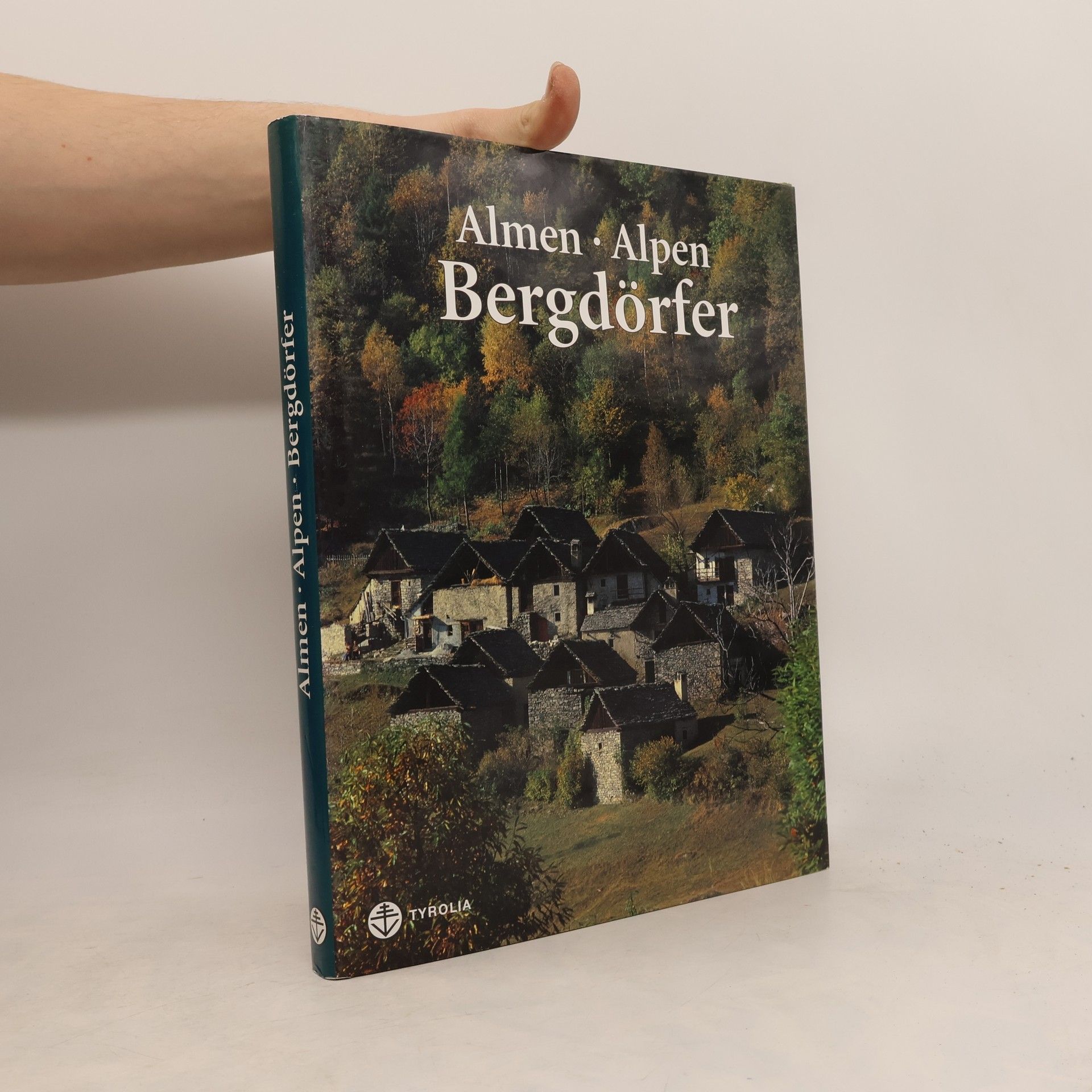 Alessandro Colombo Almen - Alpen - Bergdörfer