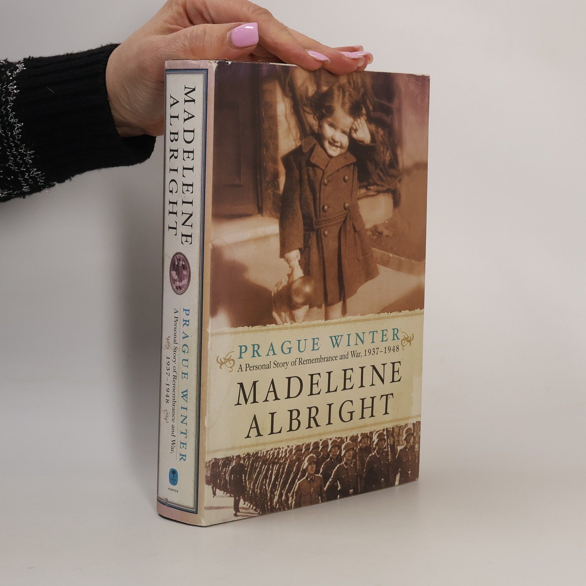 Madeleine Korbel Albright Prague winter. A personal story of remembrance and war 1937-1948
