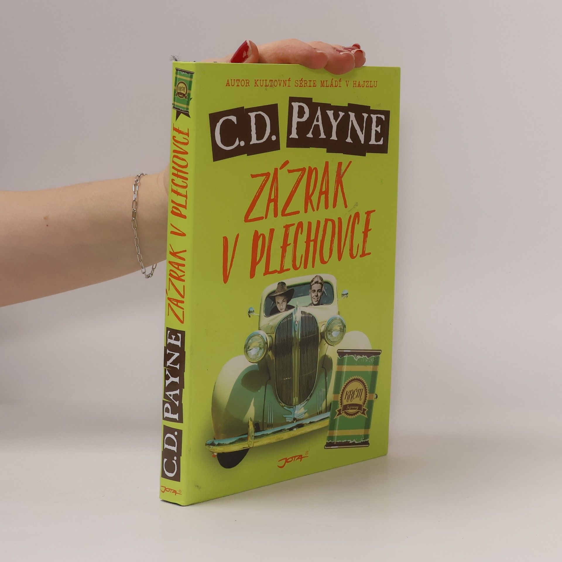 C. D. Payne Zázrak v plechovce
