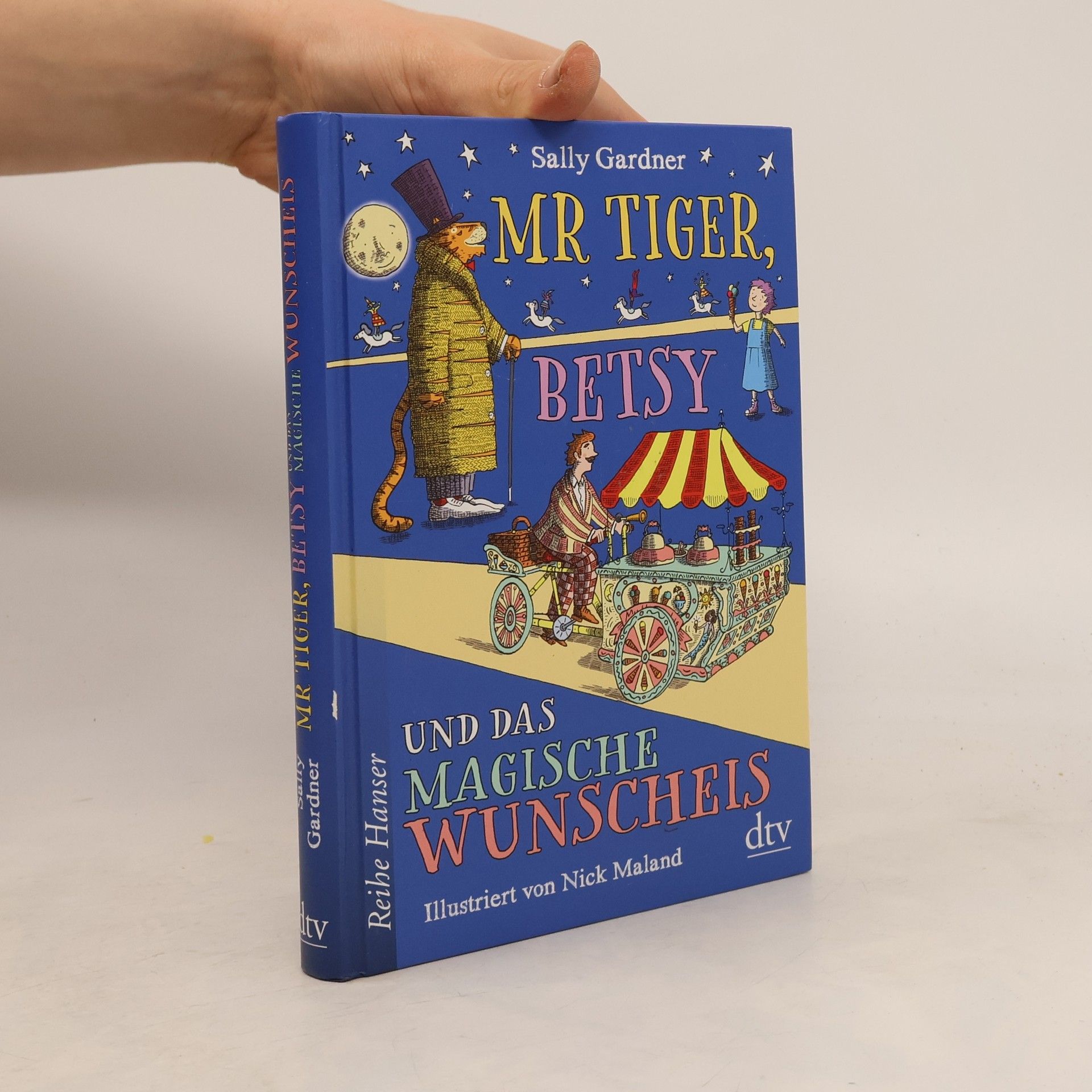 Mr Tiger, Betsy und das magische Wunscheis
