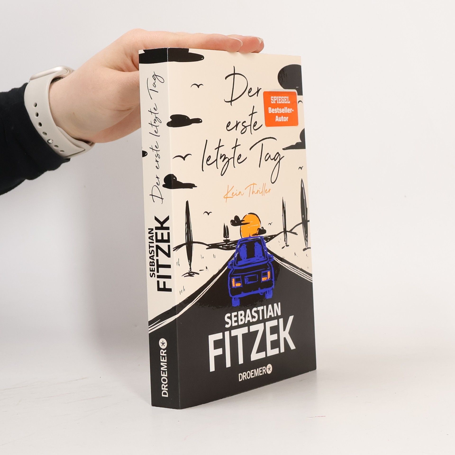 Sebastian Fitzek Der erste letzte Tag