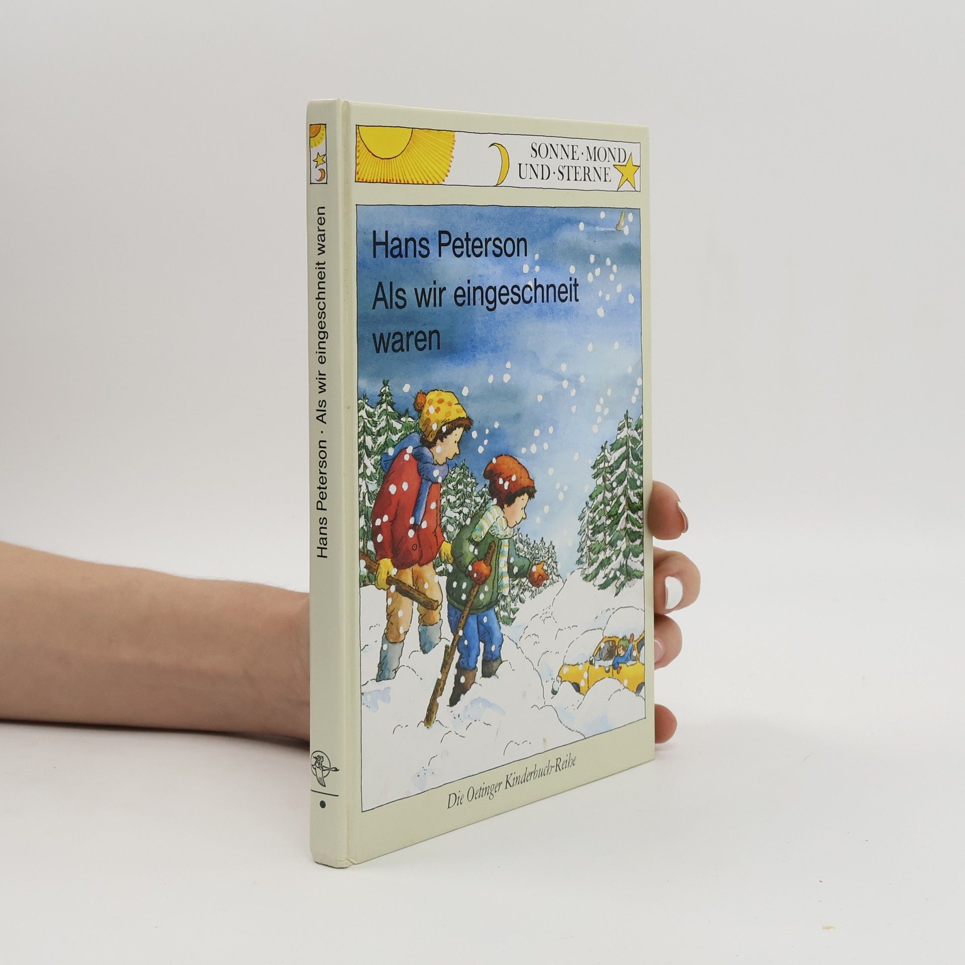 Hans Peterson Als wir eingeschneit waren