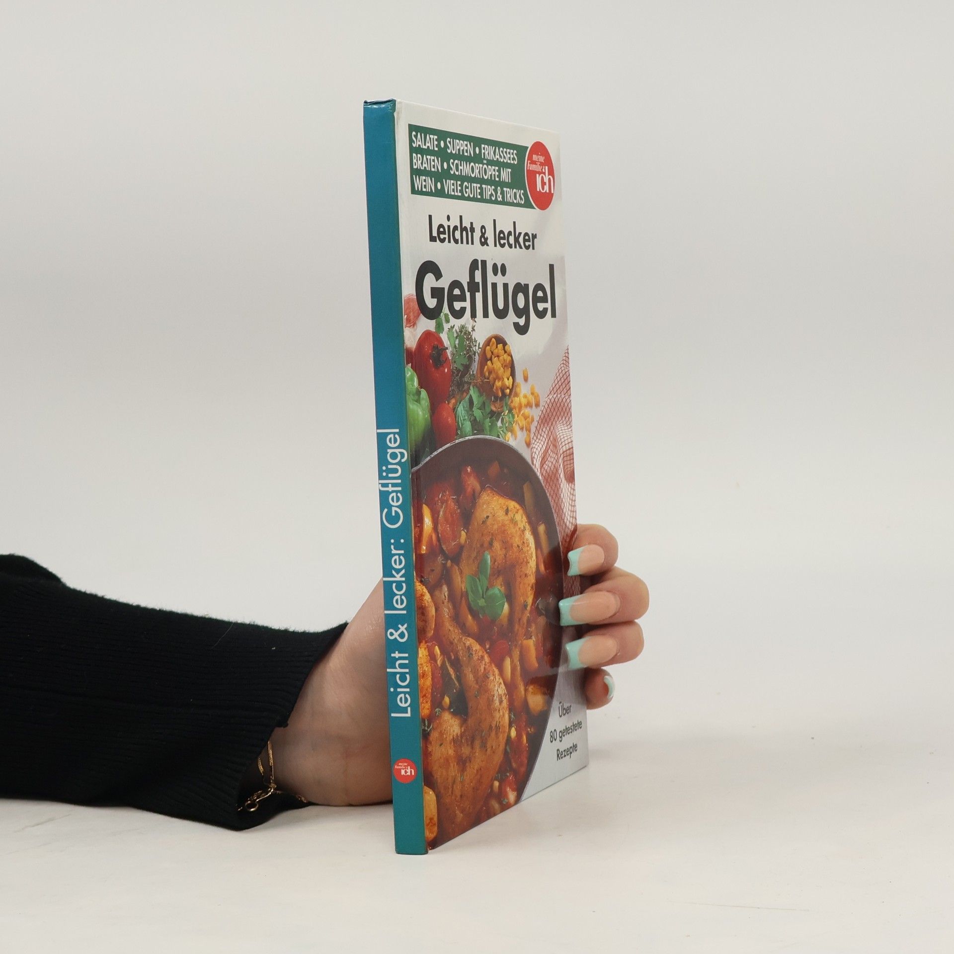 Autorenkollektiv Leicht & lecker Geflügel