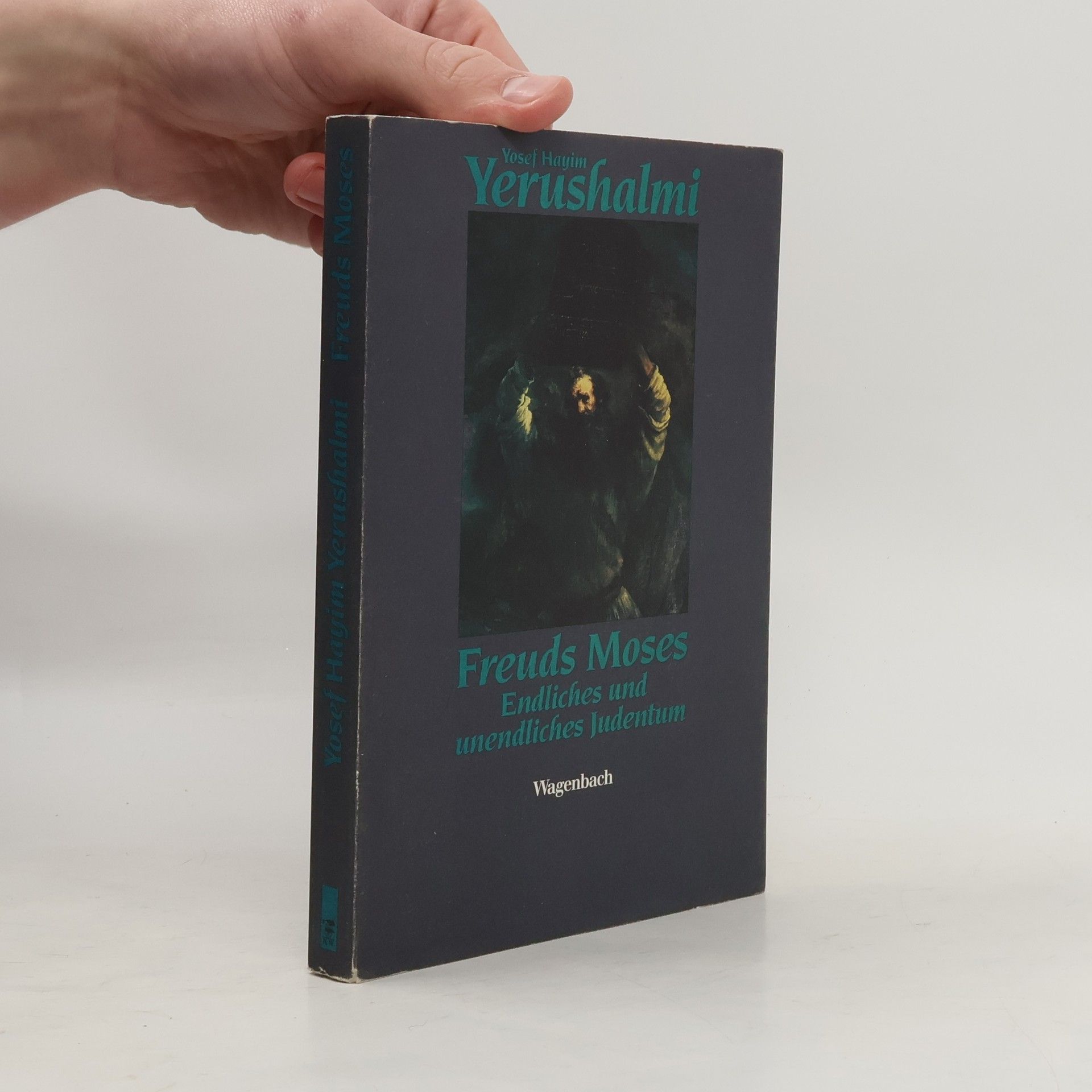 Yosef Hayim Yerushalmi Freuds Moses