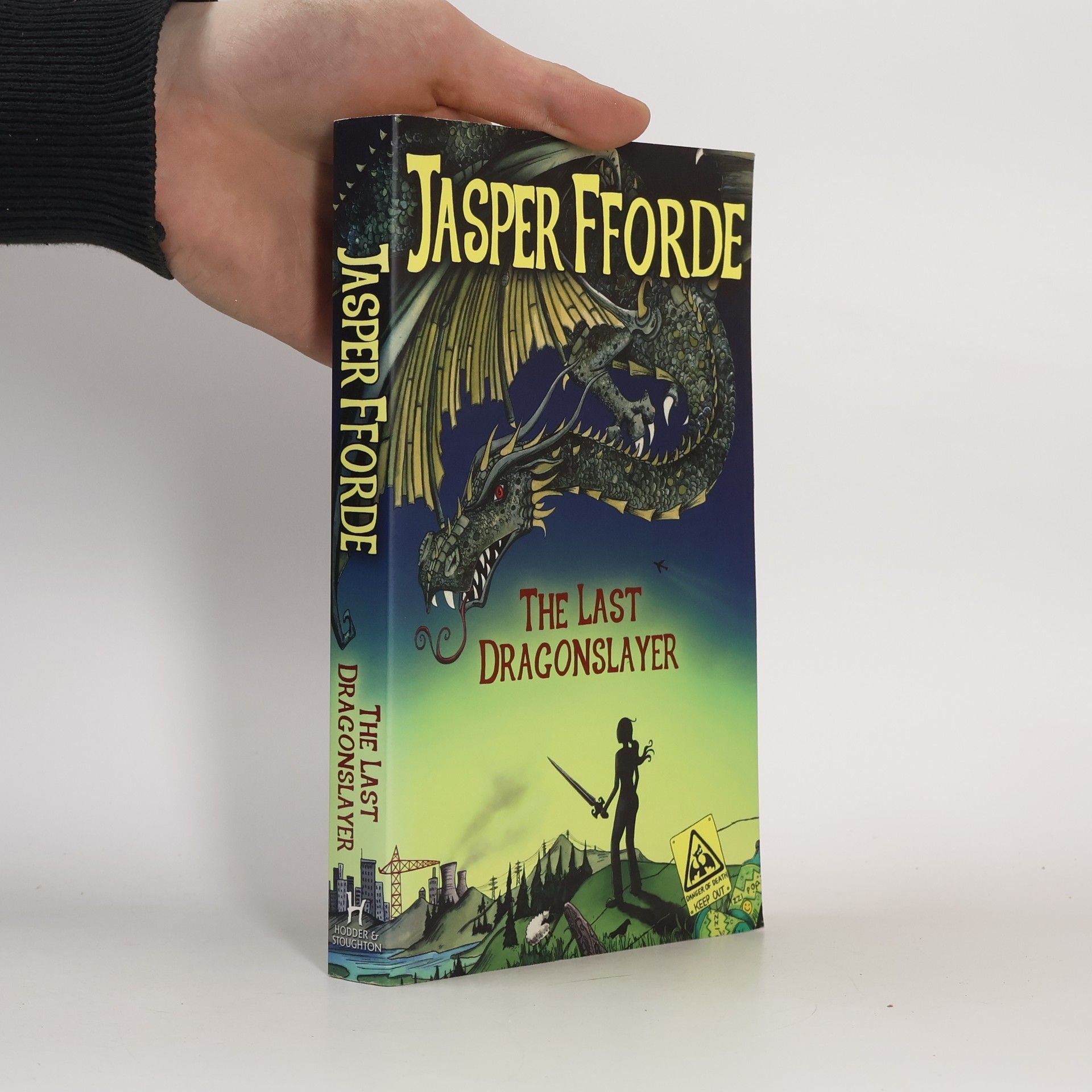 Jasper Fforde The Last Dragonslayer