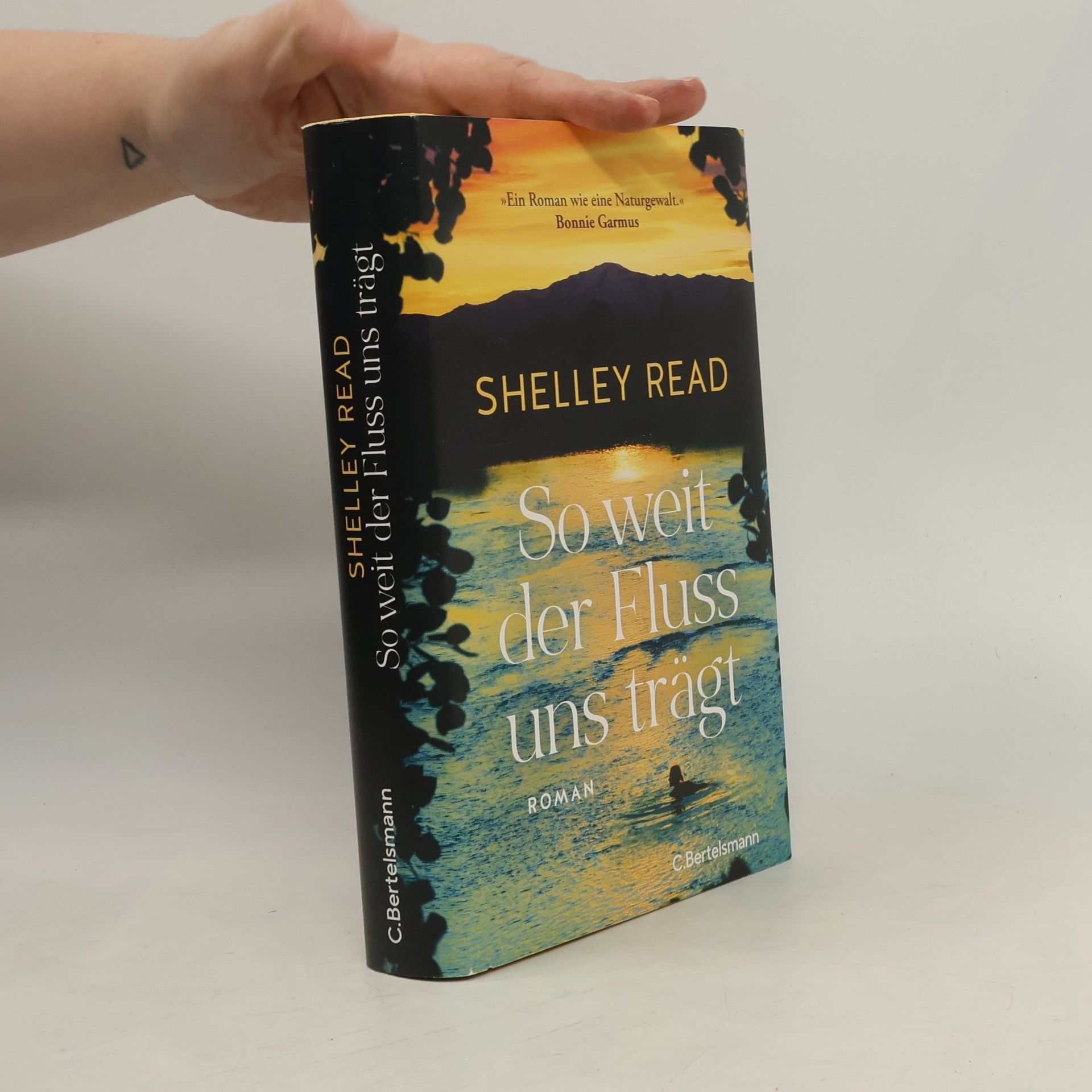 Shelley Read So weit der Fluss uns trägt