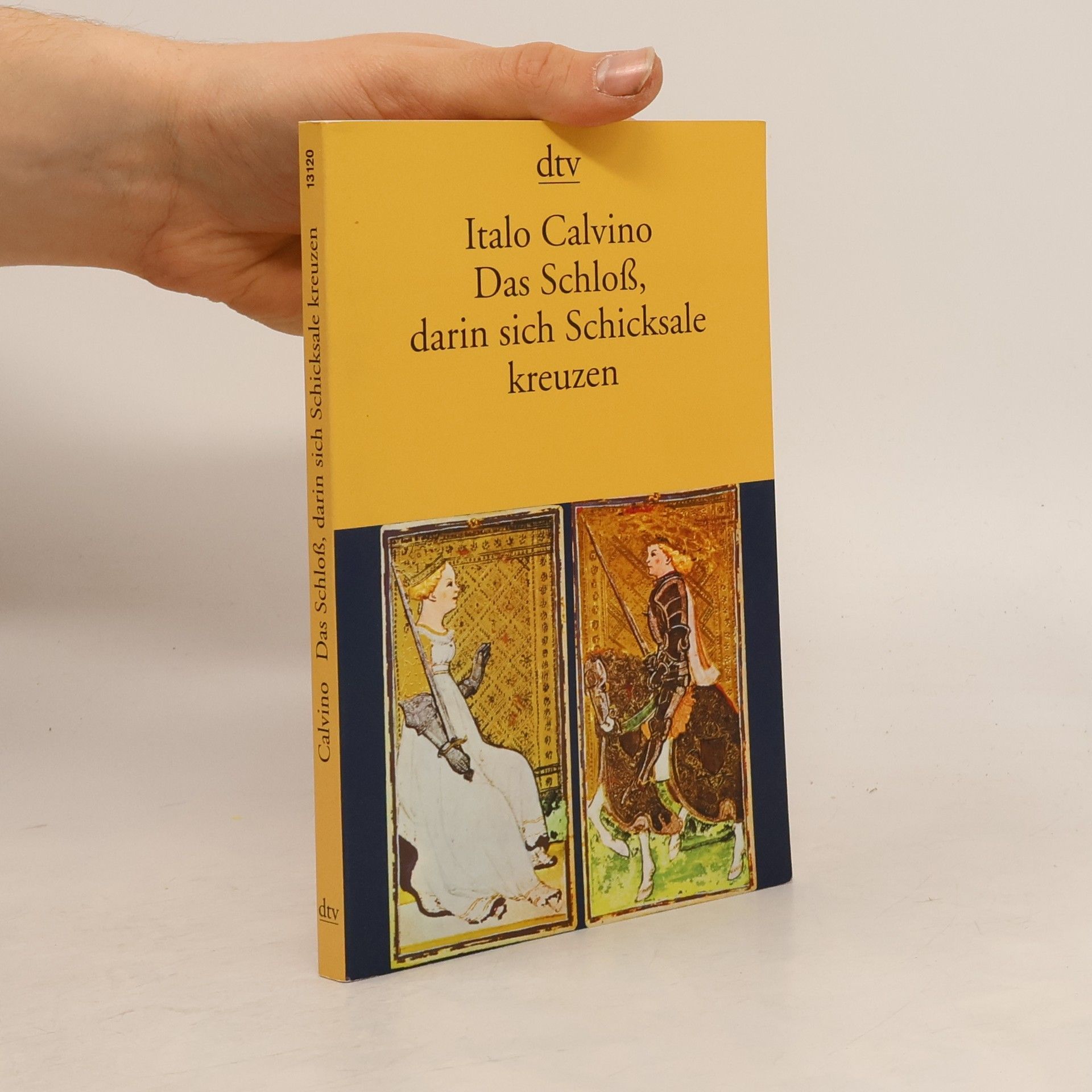 Italo Calvino Das Schloß, darin sich Schicksale kreuzen