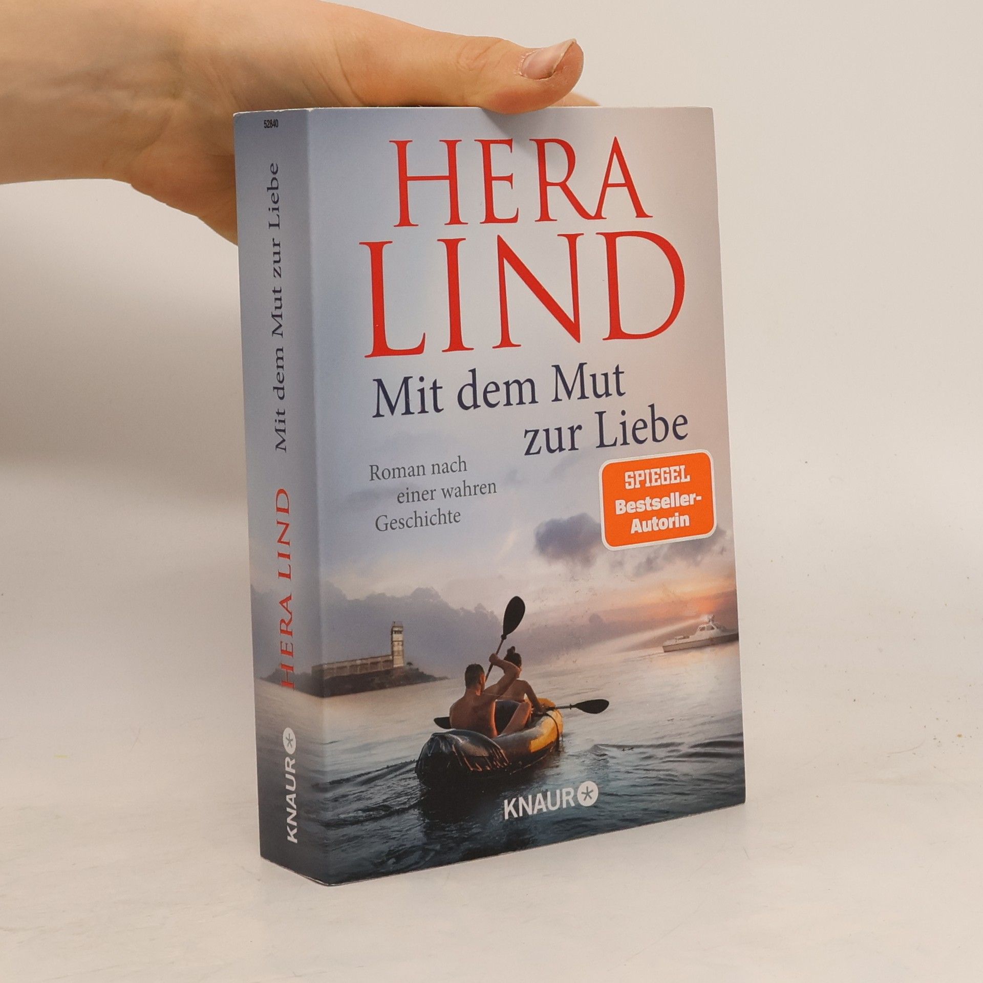 Hera Lind Mit dem Mut zur Liebe