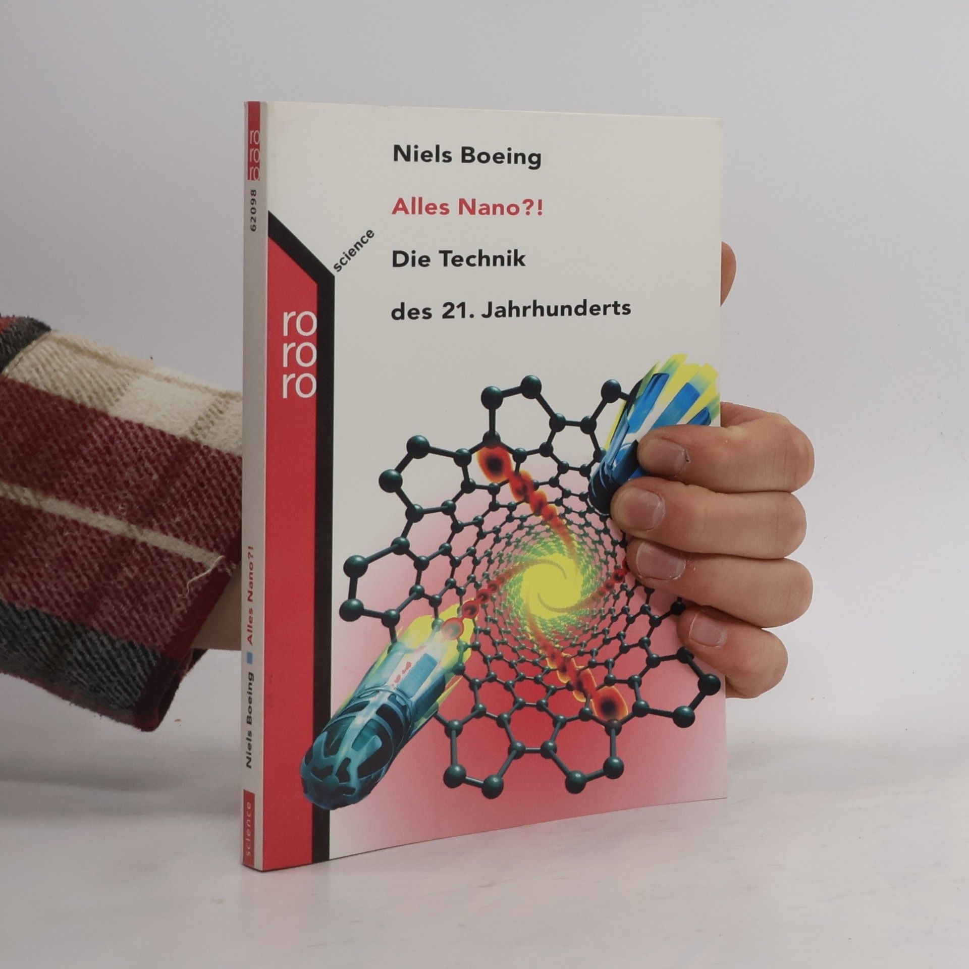 Niels Boeing Alles Nano?! Die Technik des 21. Jahrhunderts