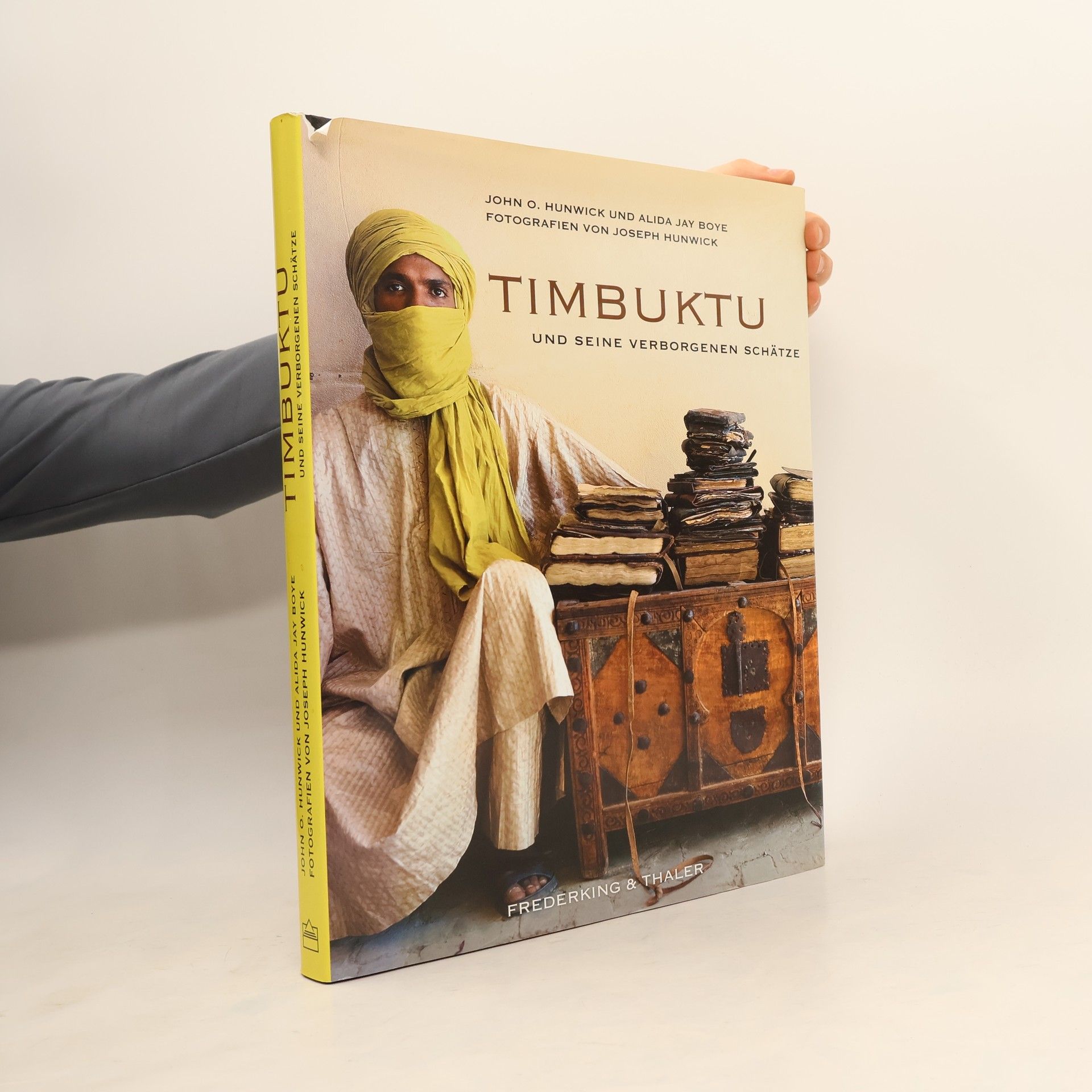 John O. Hunwick Timbuktu und seine verborgenen Schätze