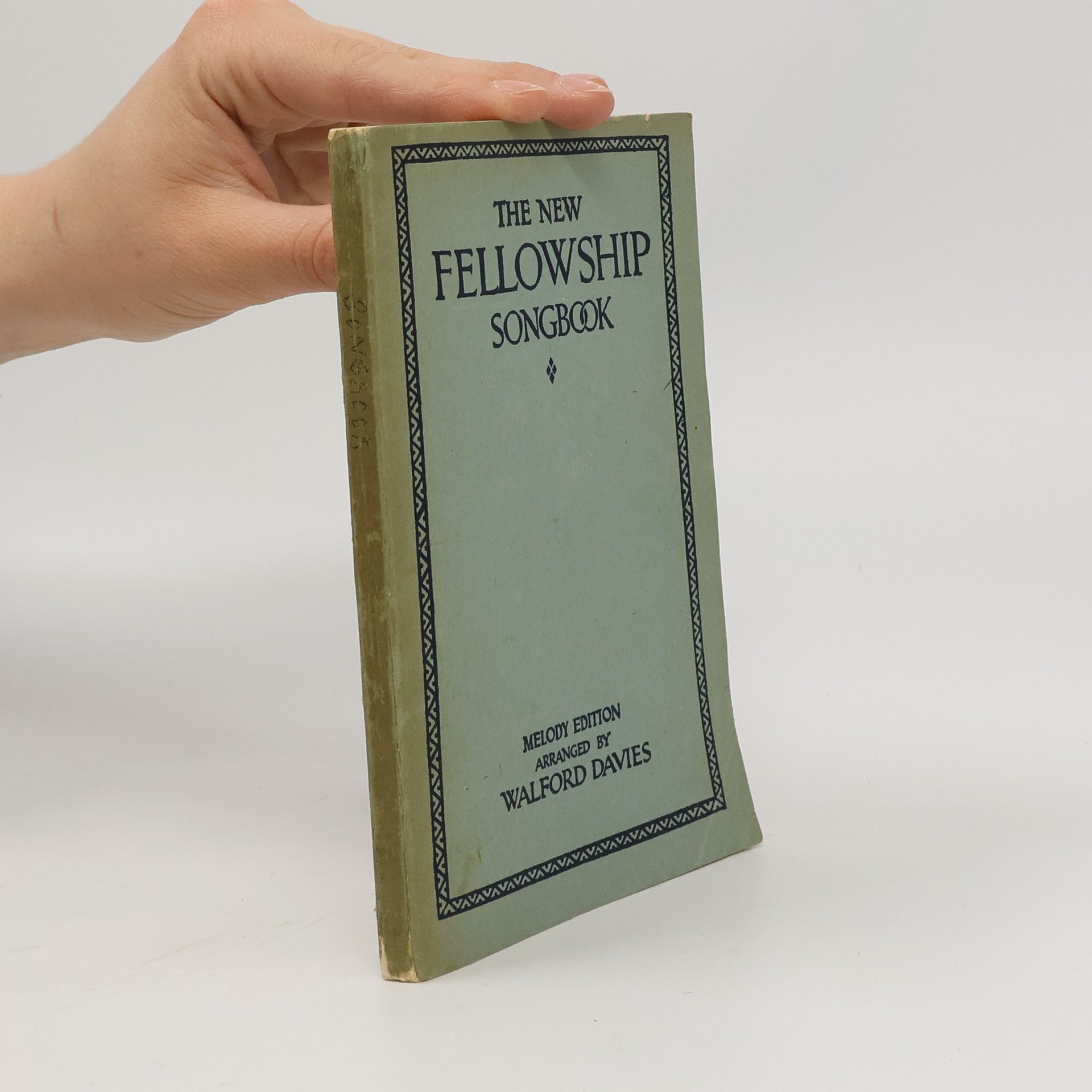 Walford Davies The New Fellowship Songbook