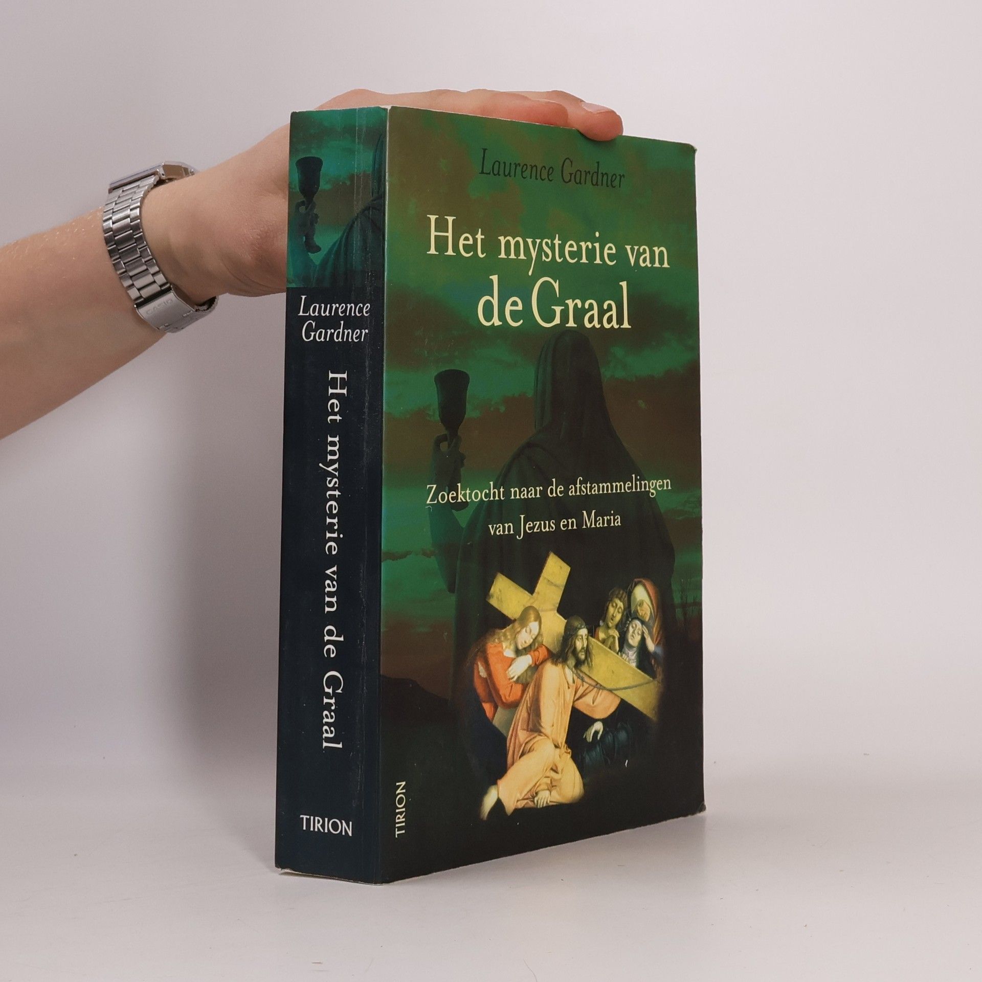 Laurence Gardner Het mysterie van de Graal