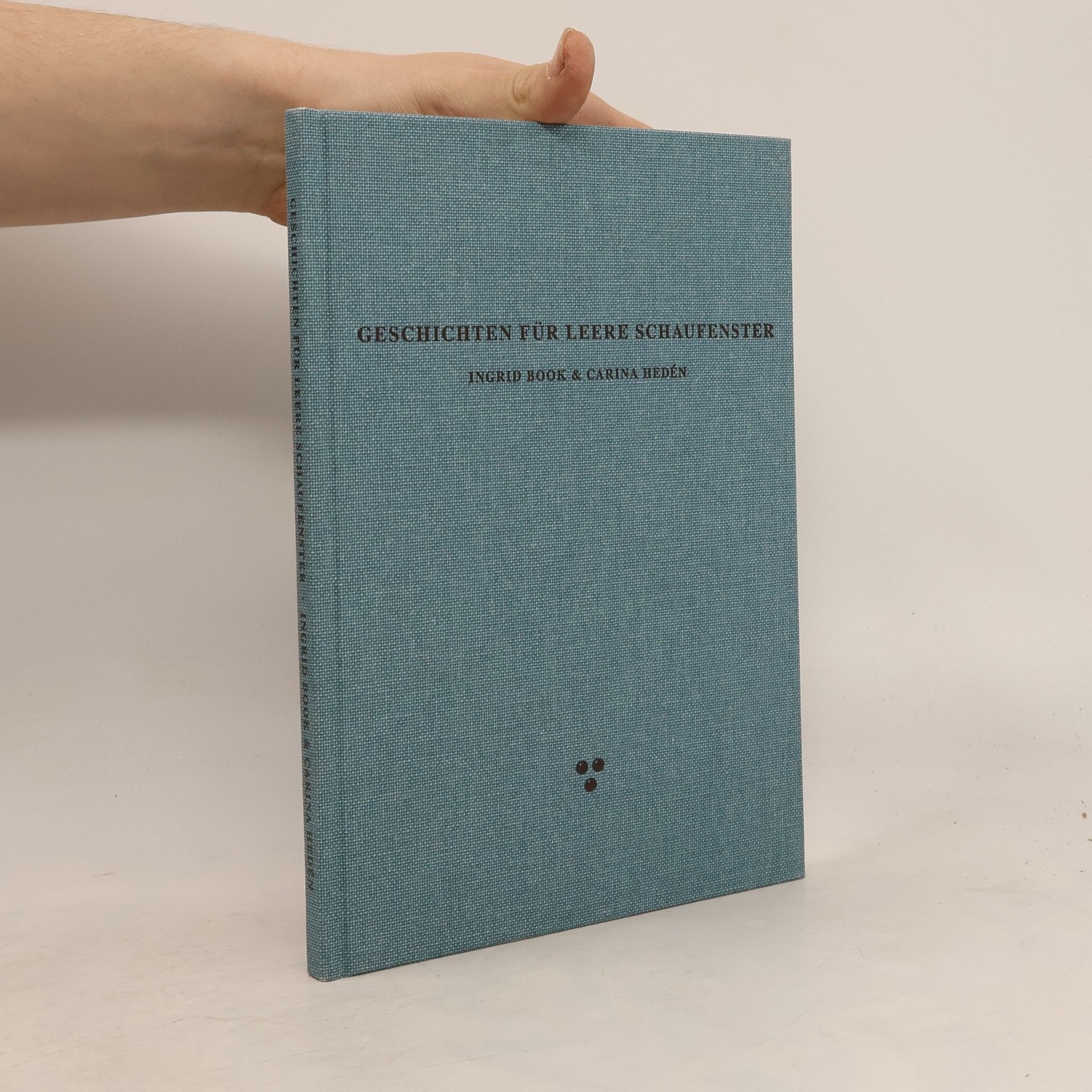 Ingrid Book Geschichten für leere Schaufenster