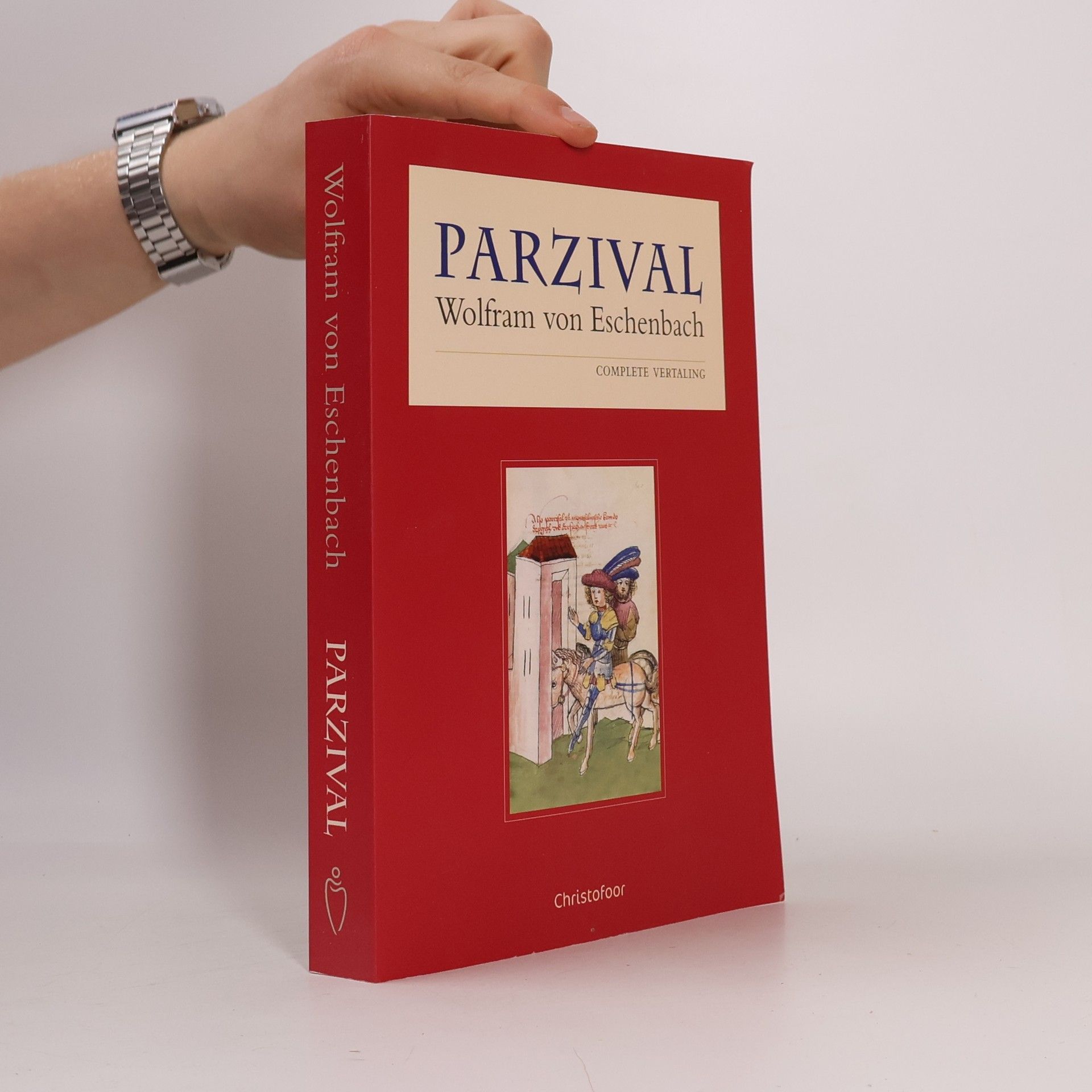 Wolfram von Eschenbach Parzival: Complete Vertaling