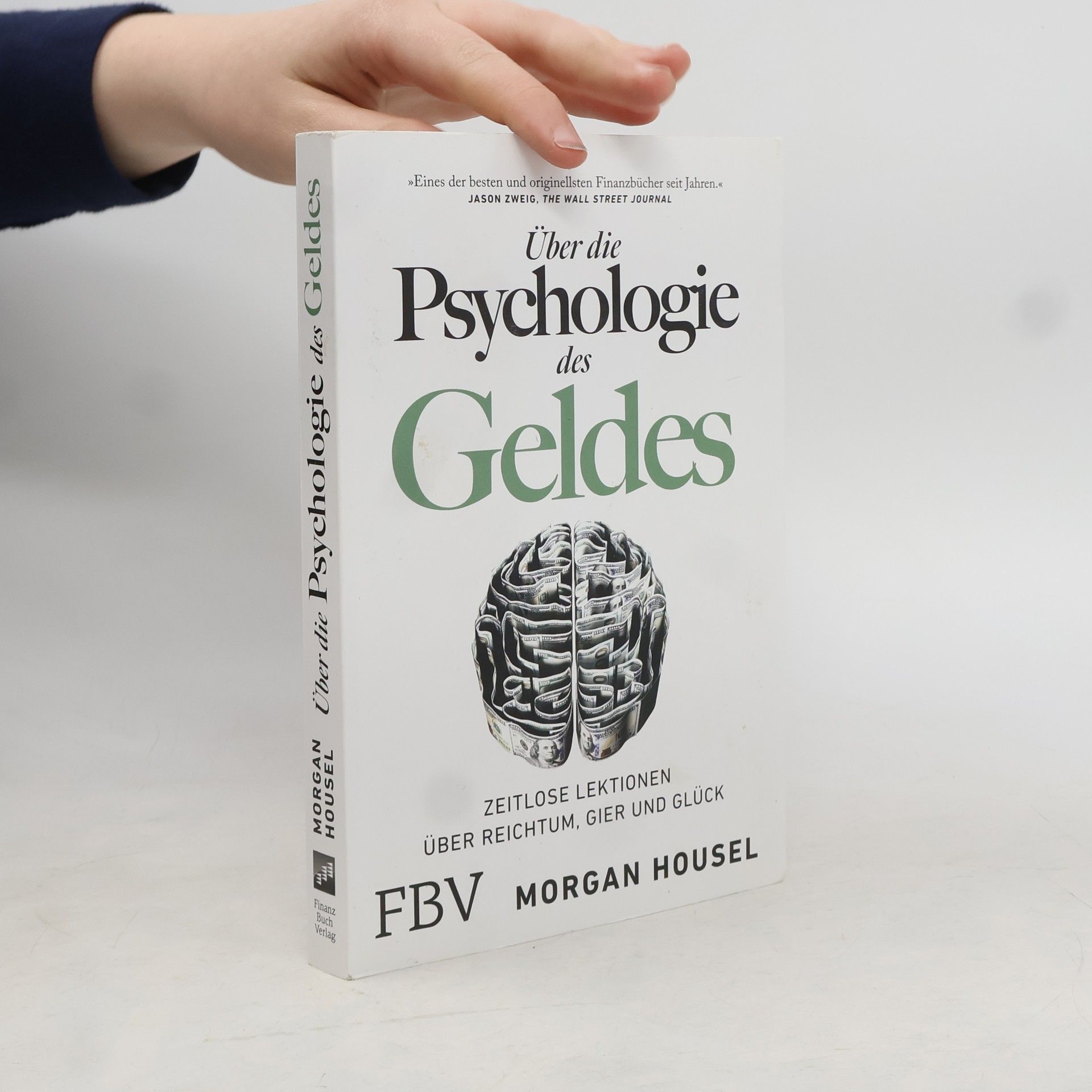 Morgan Housel Über die Psychologie des Geldes