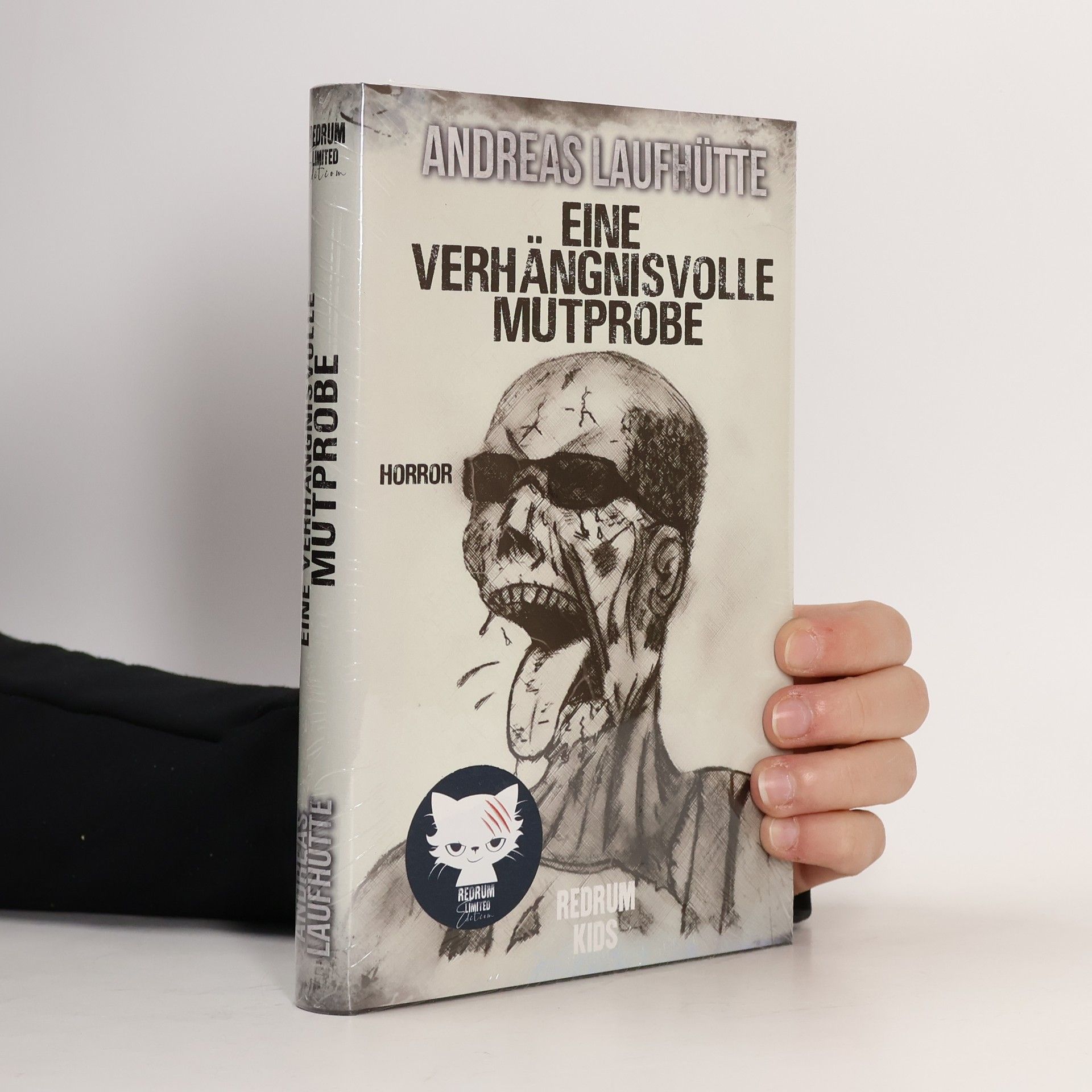 Andreas Laufhütte Eine verhängnisvolle Mutprobe