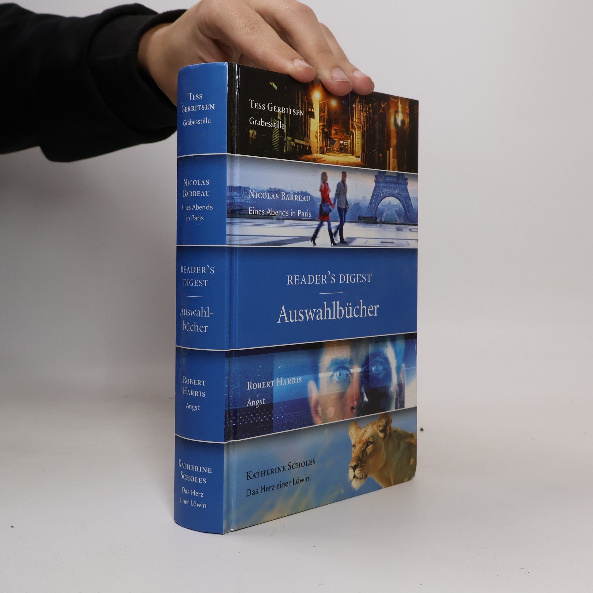 Katherine Scholes Reader's Digest Auswahlbücher. Grabesstille. Eines Abends in Paris. Angst. Das Herz einer Löwin.