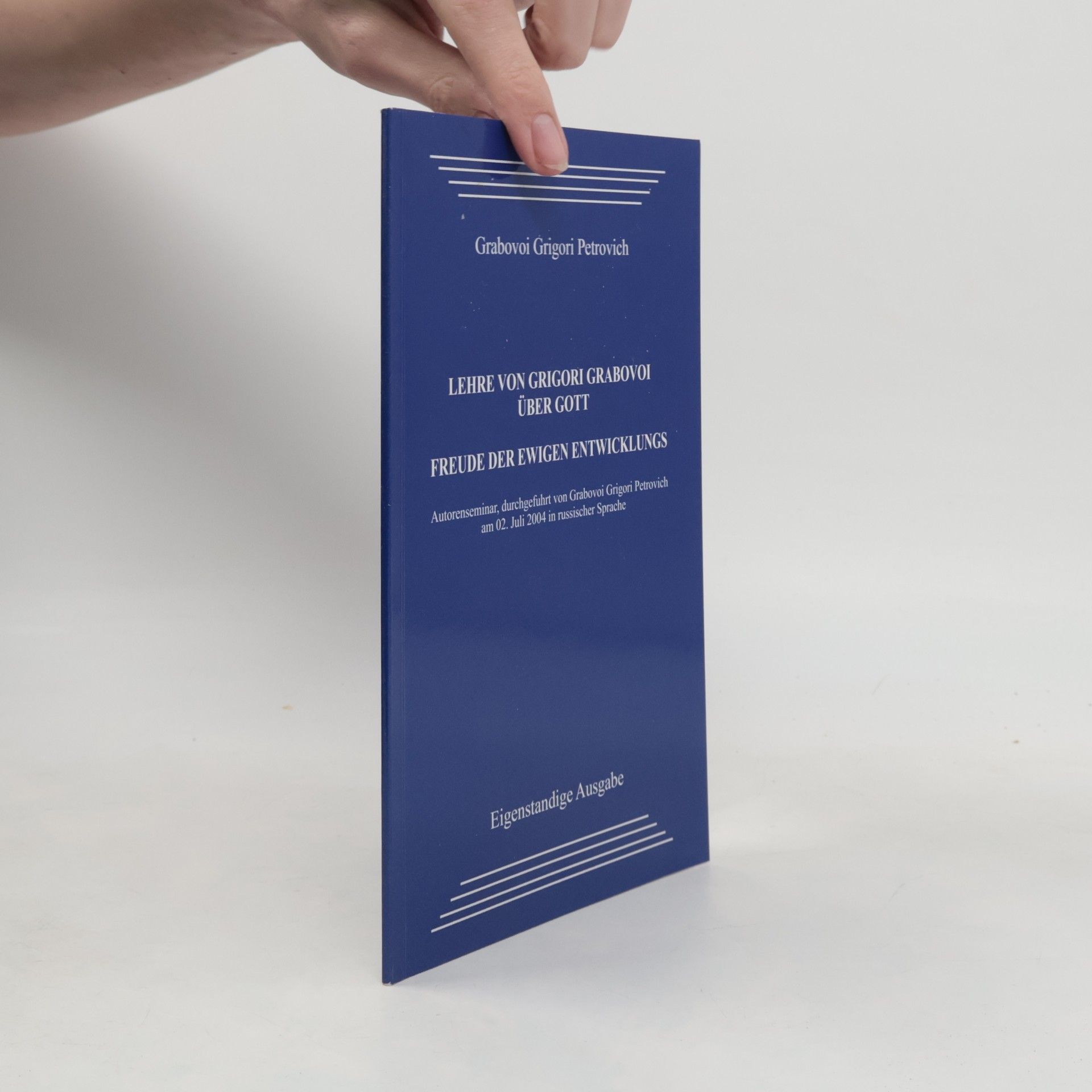 Grigori Grabovoi Lehre von Grigori Grabovoi über Gott. Freude der ewigen Entwicklung