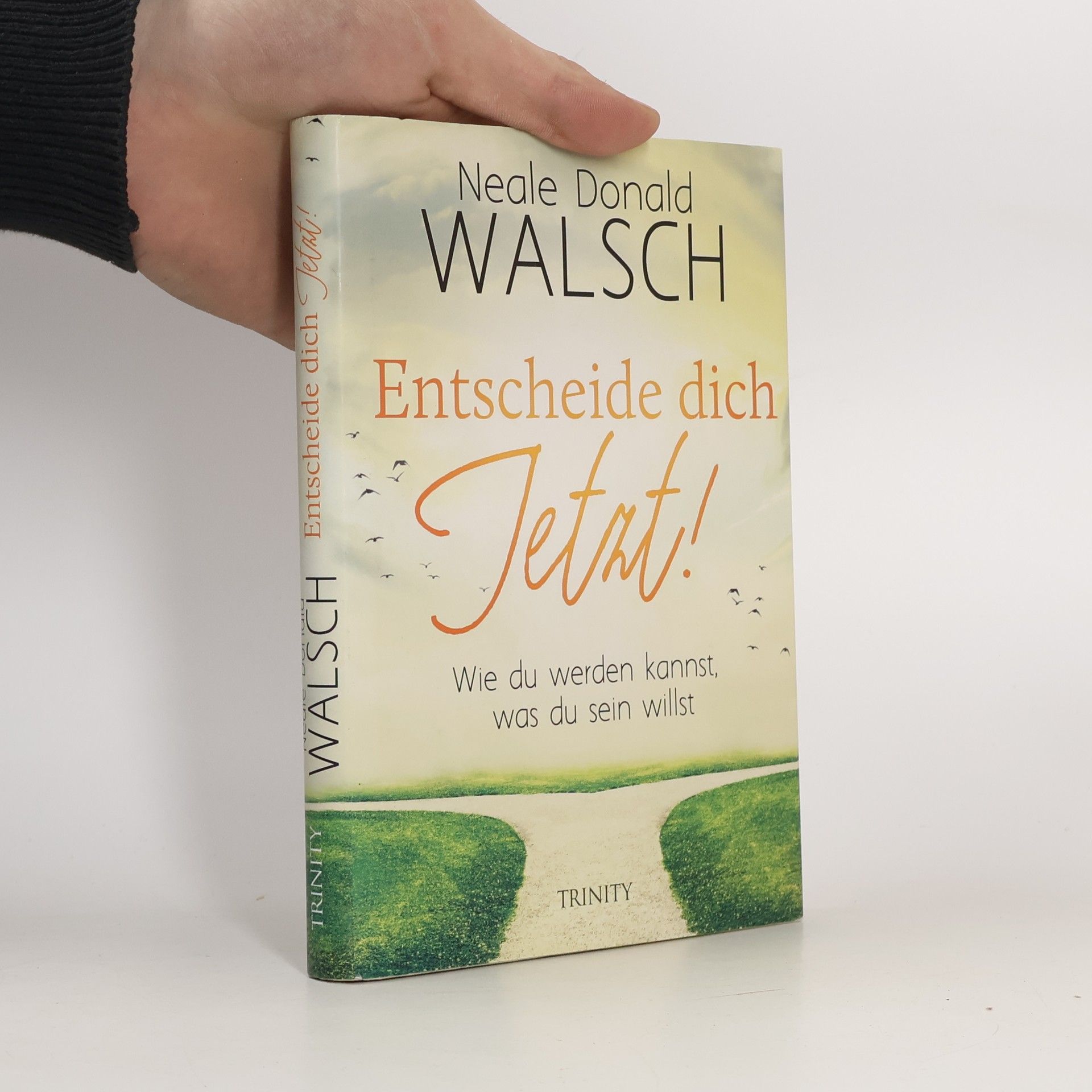 Entscheide dich jetzt!