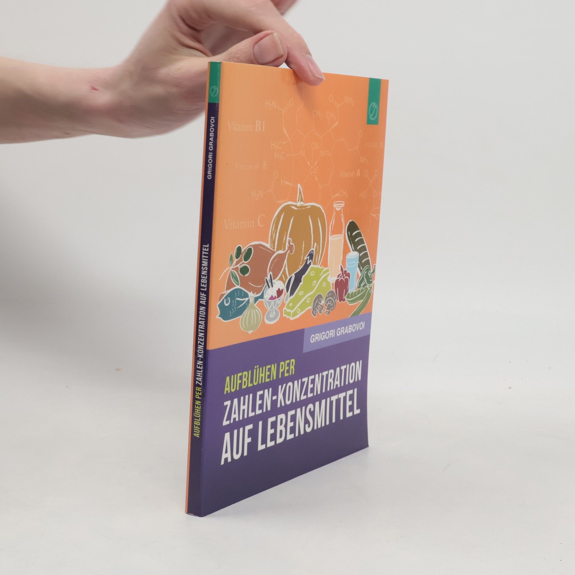 Grigori Grabovoi Aufblühen per "Zahlen-Konzentration für Lebensmittel"