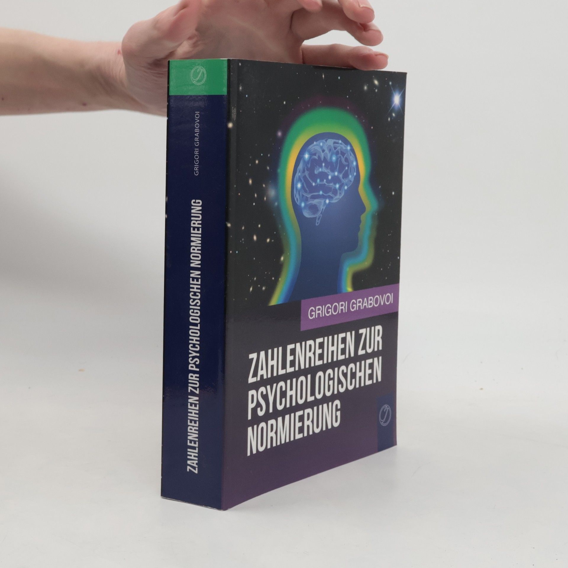 Grigorij Grabovoj Zahlenreihen zur Psychologischen Normierung