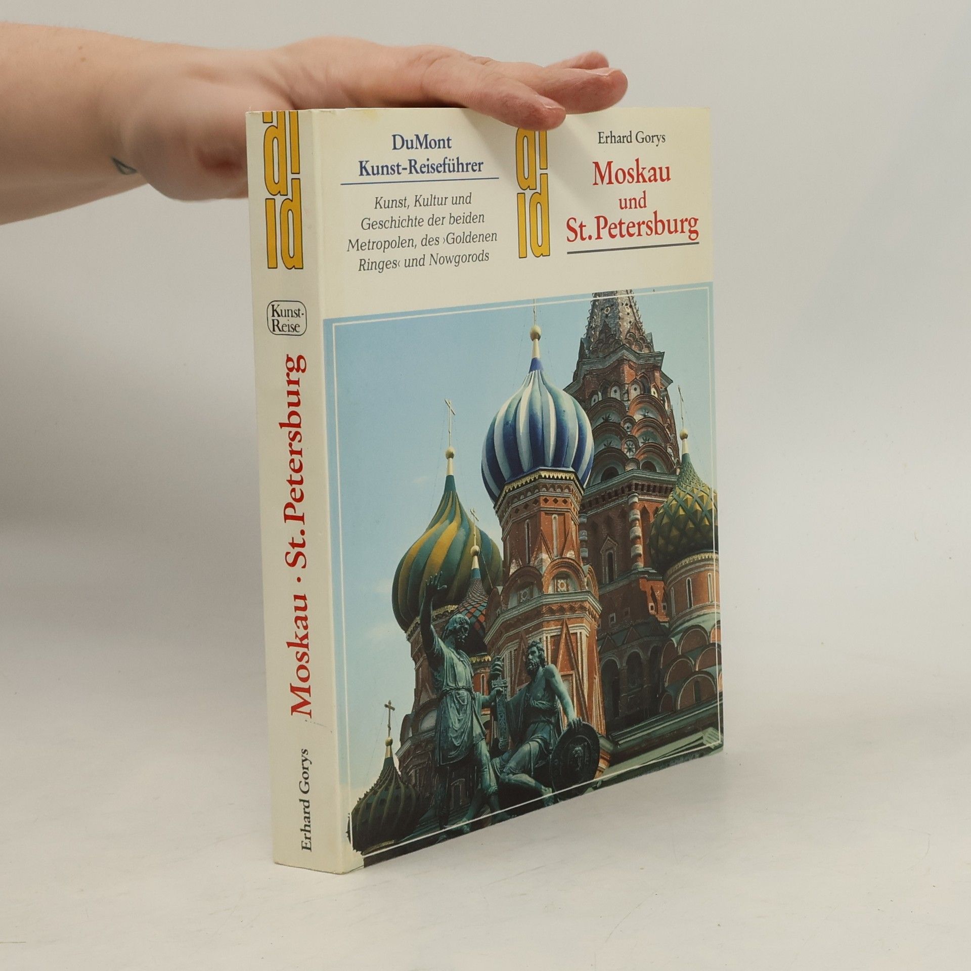 Erhard Gorys Moskau und St. Petersburg