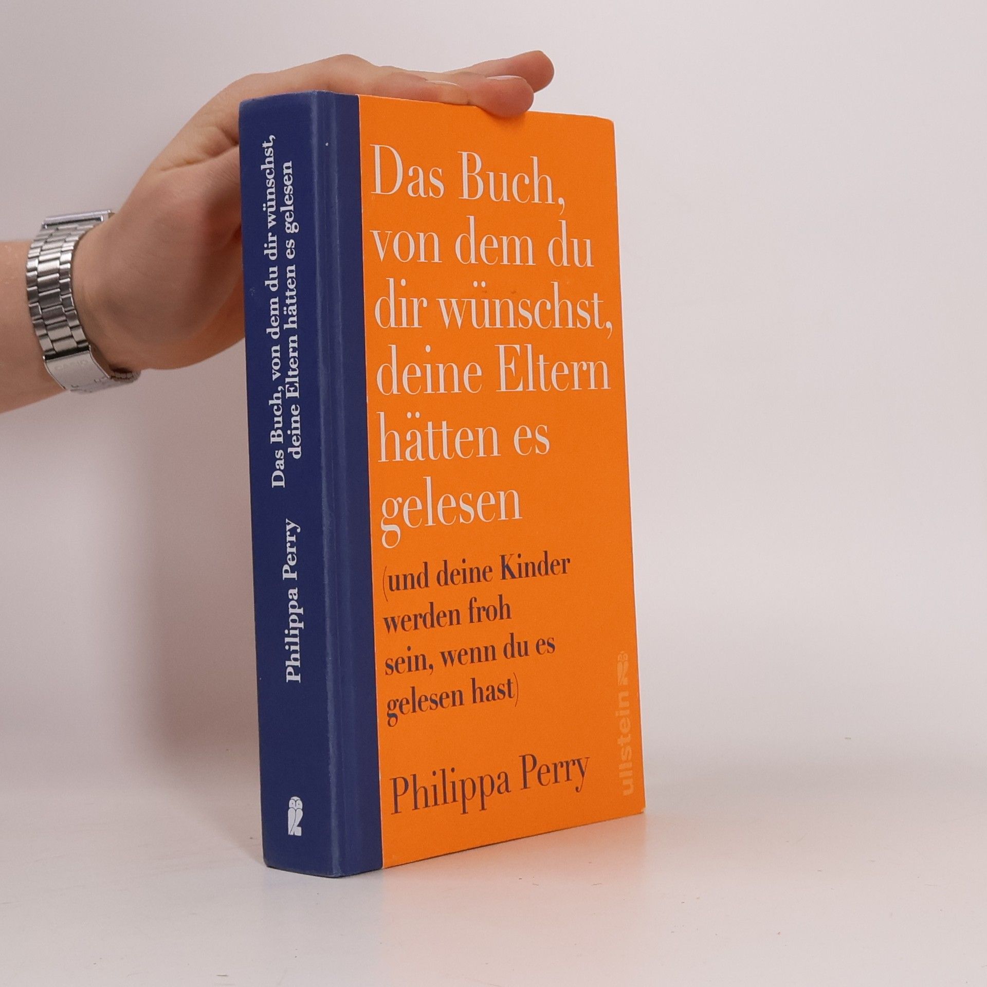 Philippa Perry Das Buch, von dem du dir wünschst, deine Eltern hätten es gelesen