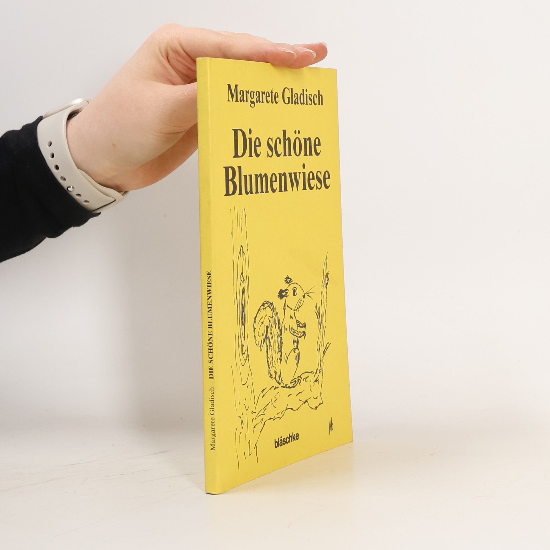 Margarete Gladisch Die schöne Blumenwiese
