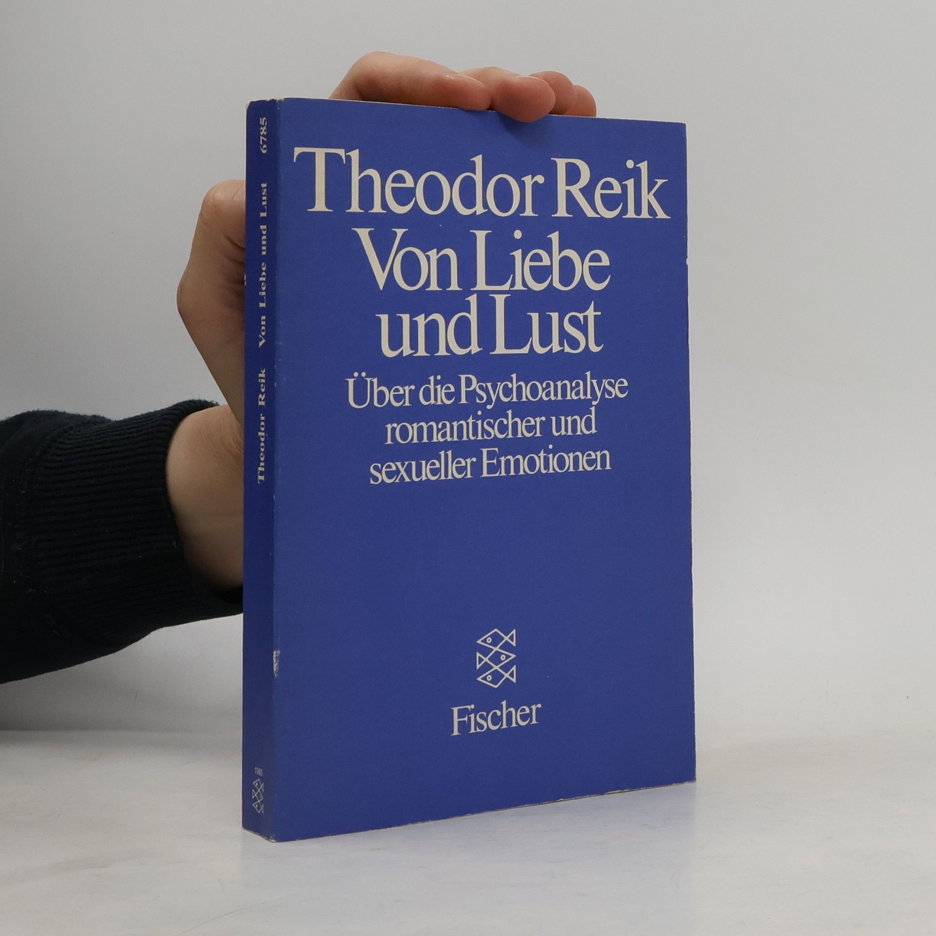 Theodor Reik Von Lust und Liebe
