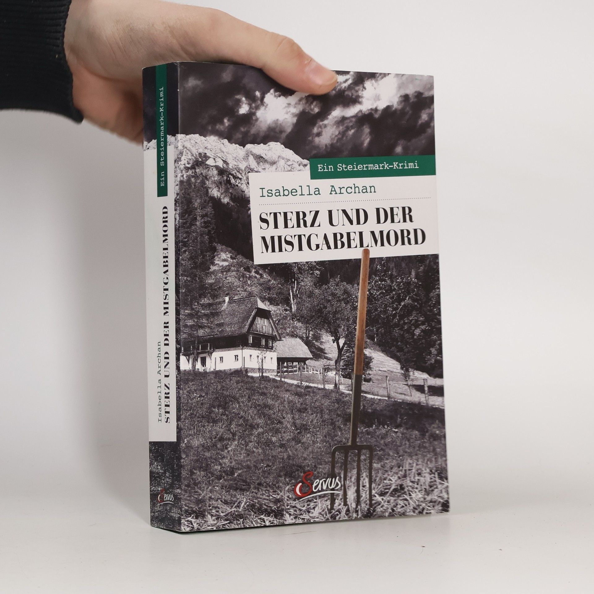 Isabella Archan Sterz und der Mistgabelmord