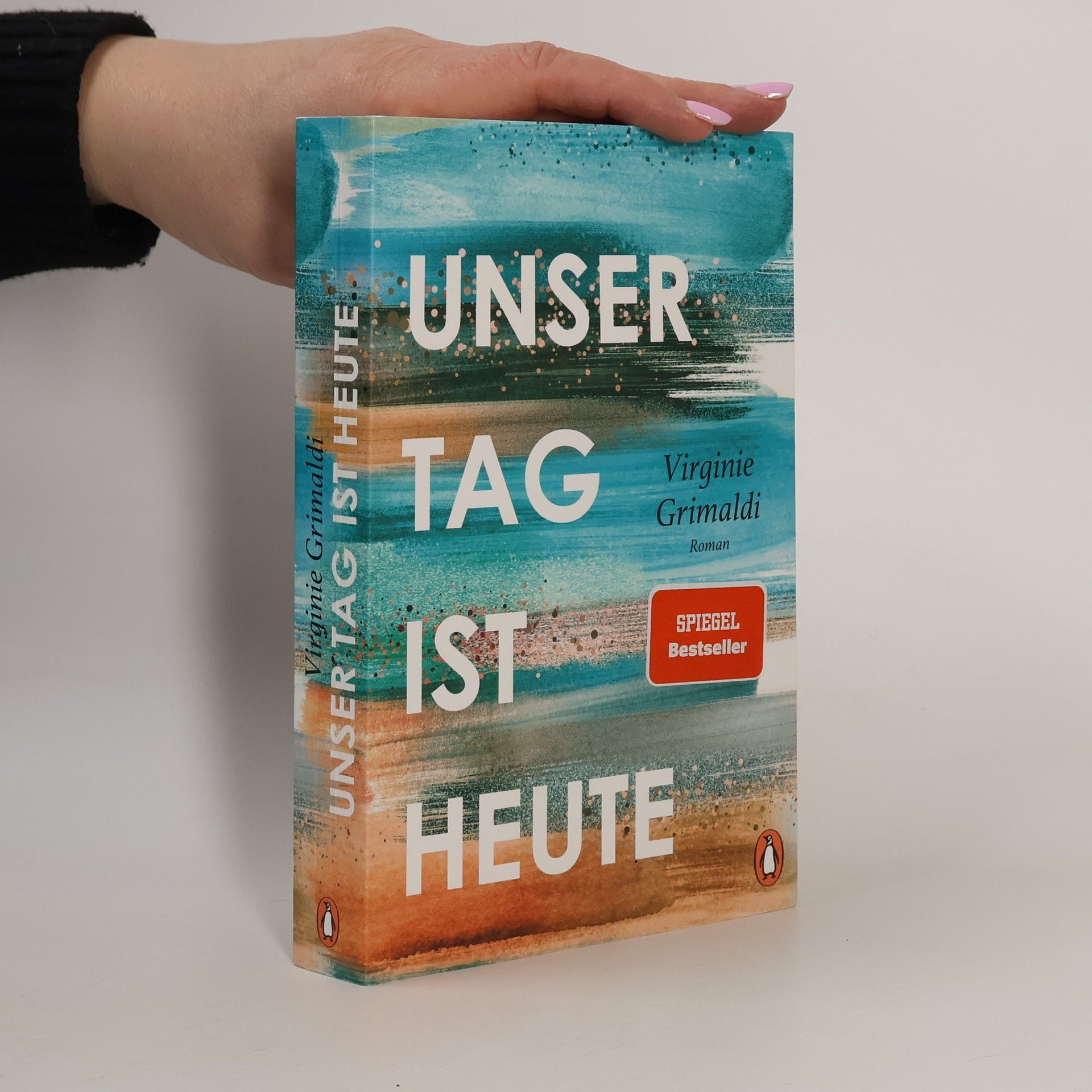 Virginie Grimaldi Unser Tag ist heute