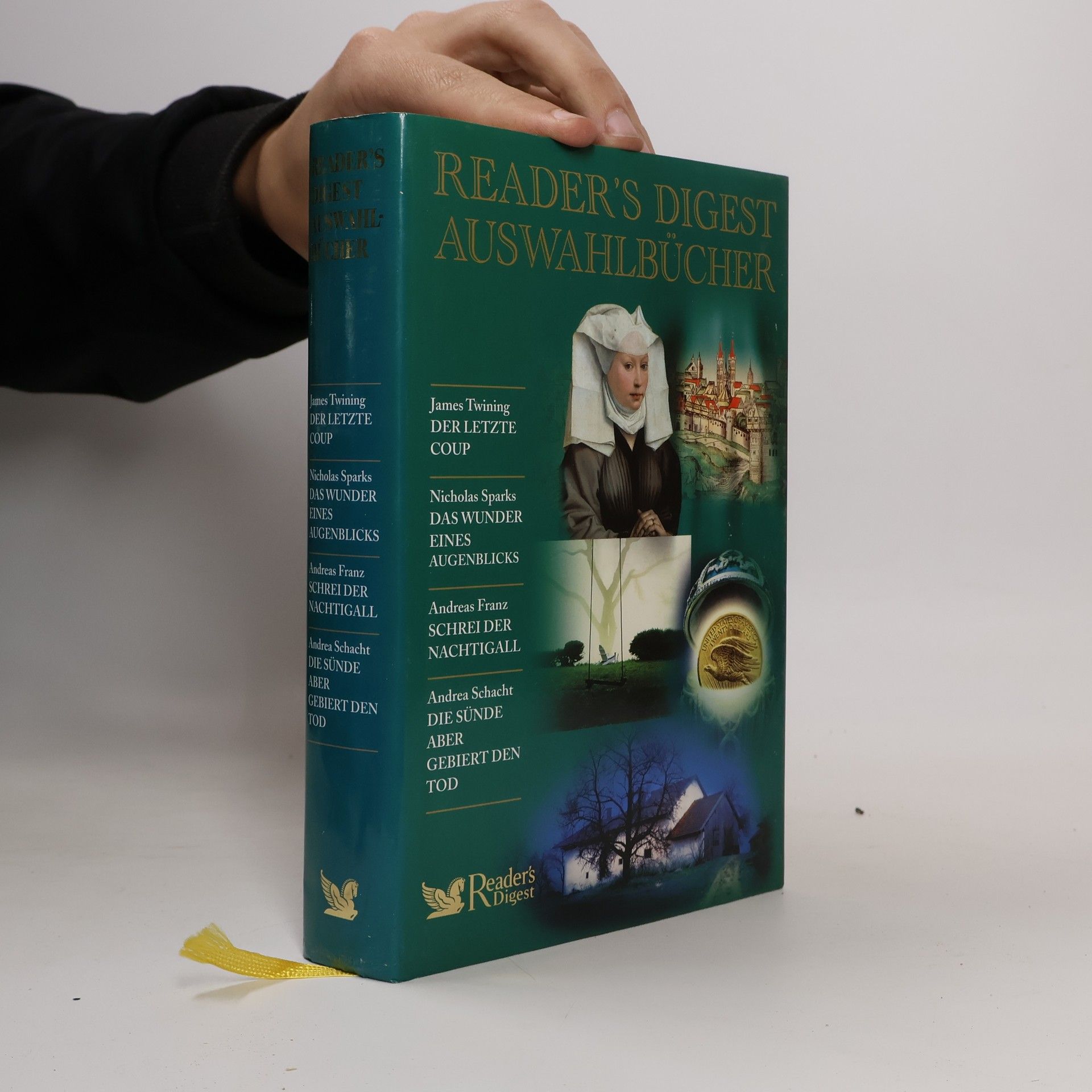 AA.VV. Reader's Digest Auswahlbücher. Der letzte Coup, Das Wunder eines Augenblicks, Schrei der Nachtigall, Die Sünde aber gebiert den Tod