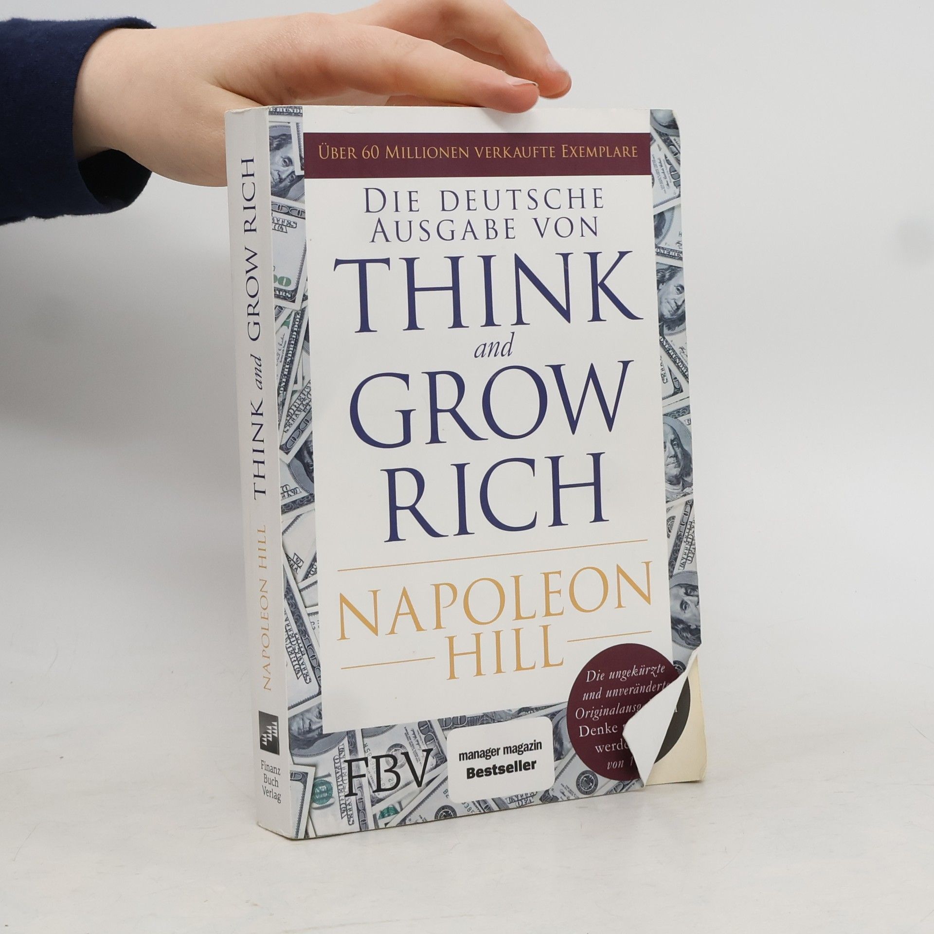 Napoleon Hill Die deutsche Ausgabe von Think and Grow Rich