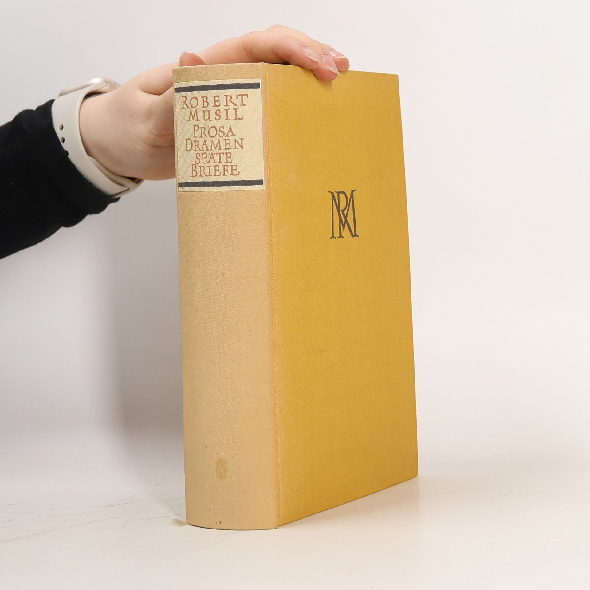 Robert Musil Prosa, Dramen, späte Briefe