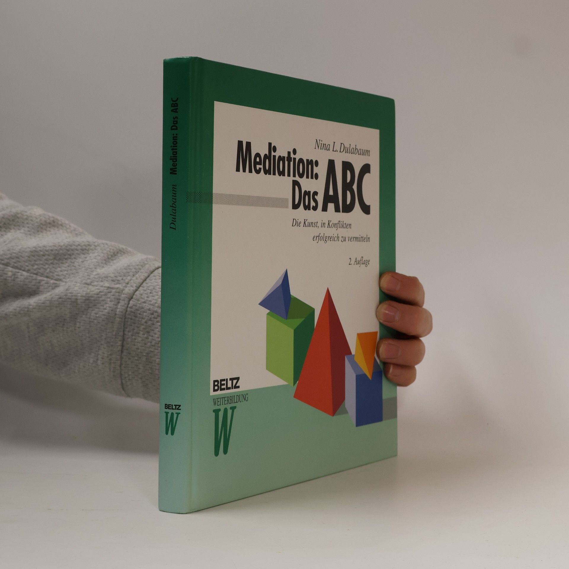 Nina L. Dulabaum Mediation: Das ABC