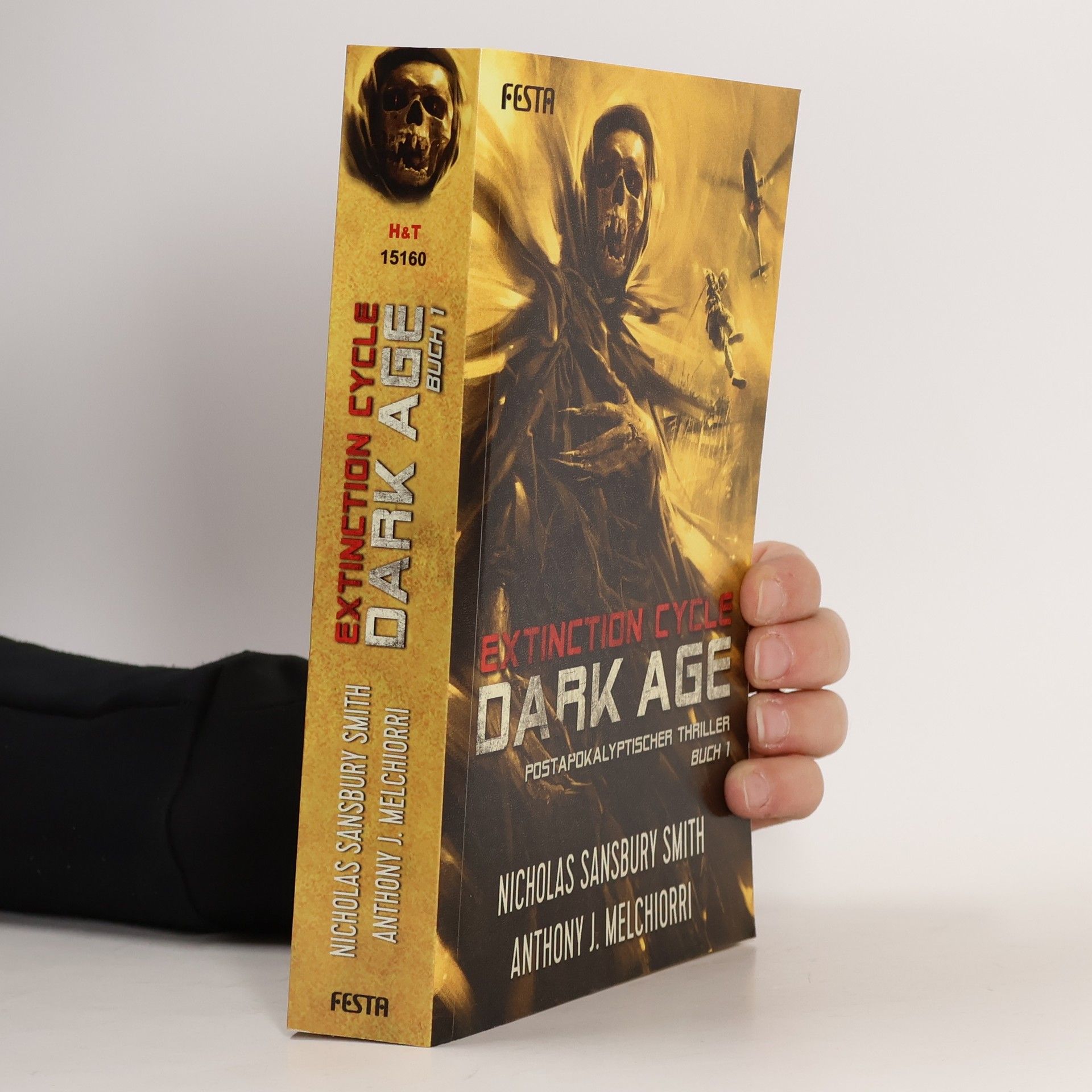 Nicholas Sansbury Smith Dark Age - Buch 1. Thriller