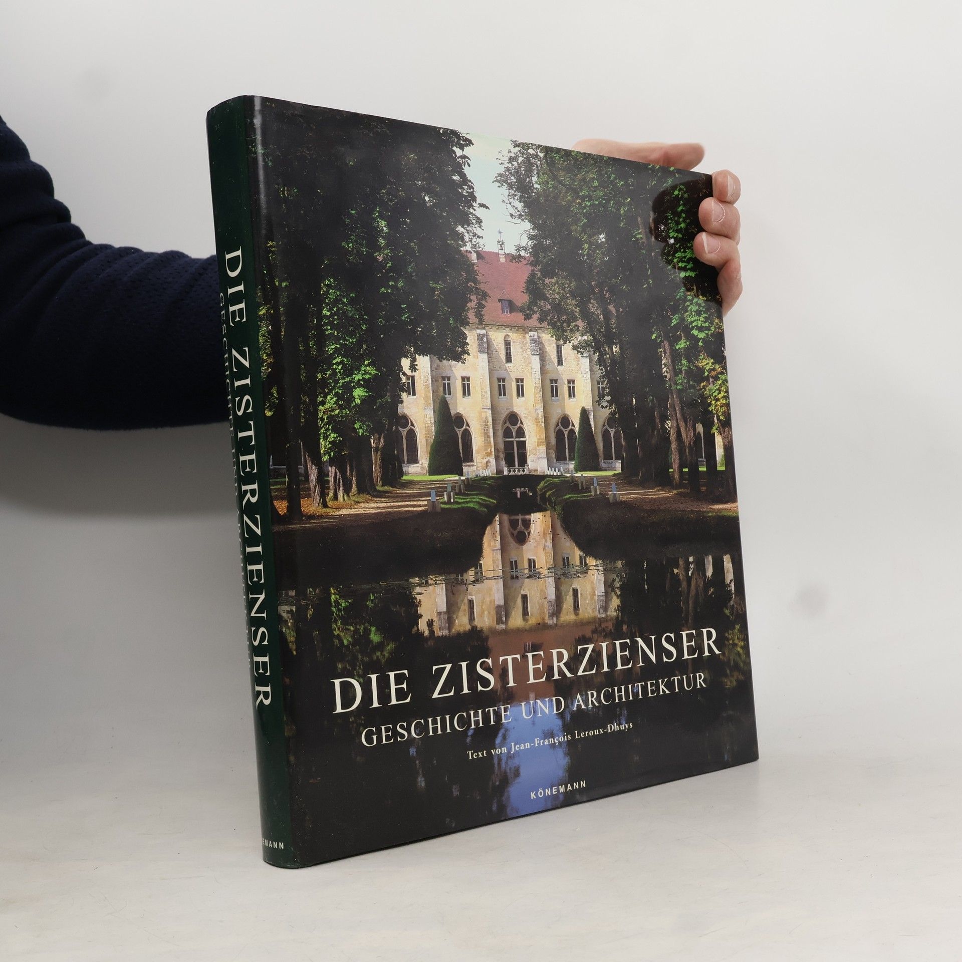 Jean François Leroux Dhuys Die Zisterzienser